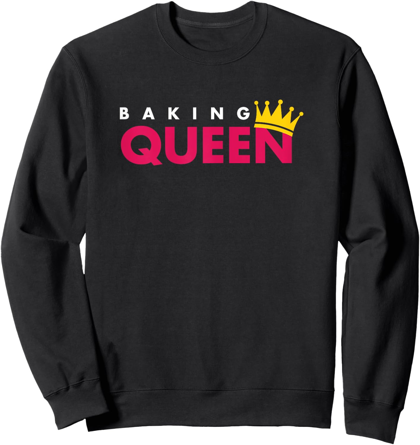 Baking Queen Sweatshirt - Sweatshirt | Black