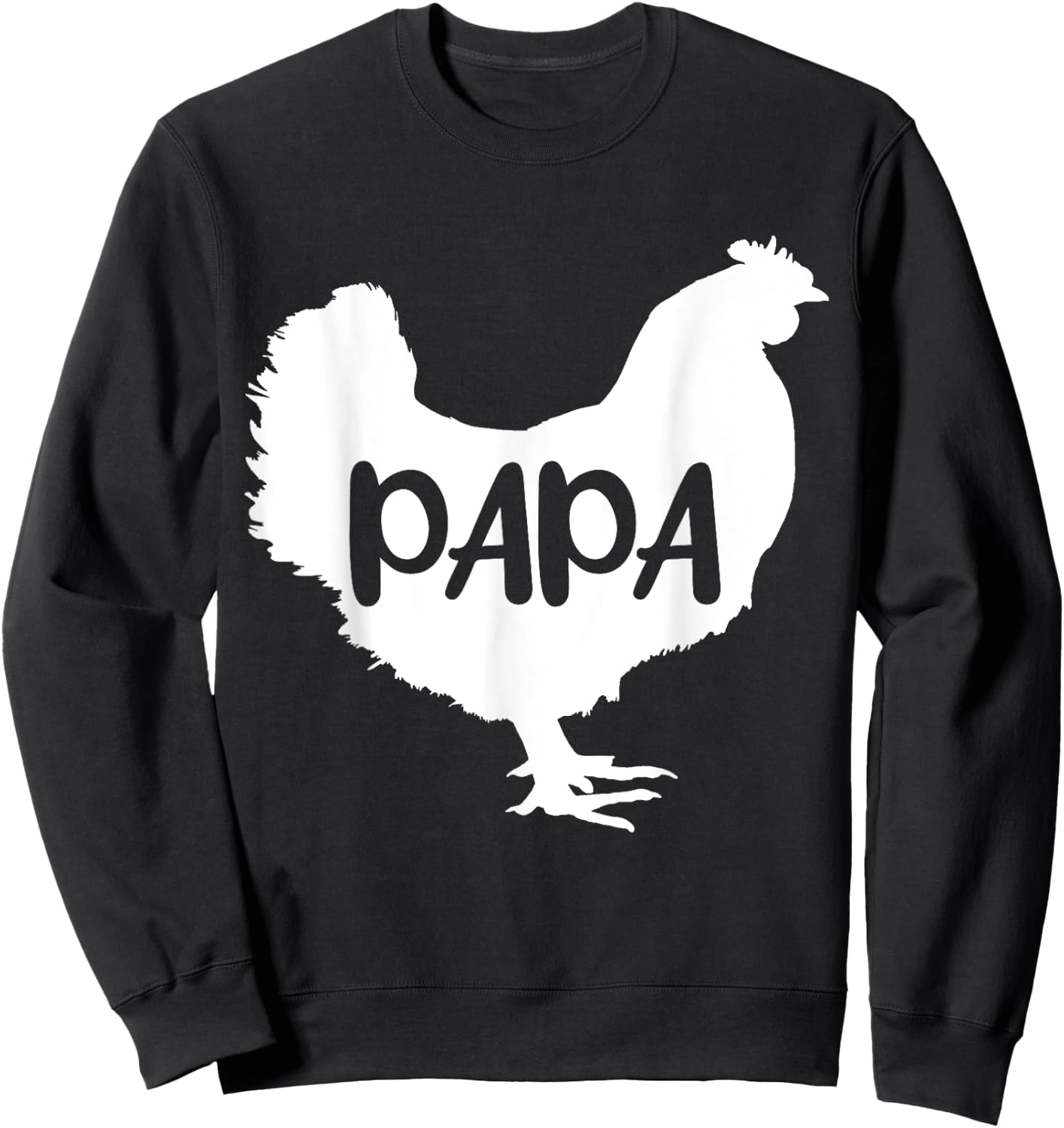 Papa Chicken Grandpa Chickens Sweatshirt - Sweatshirt | Black