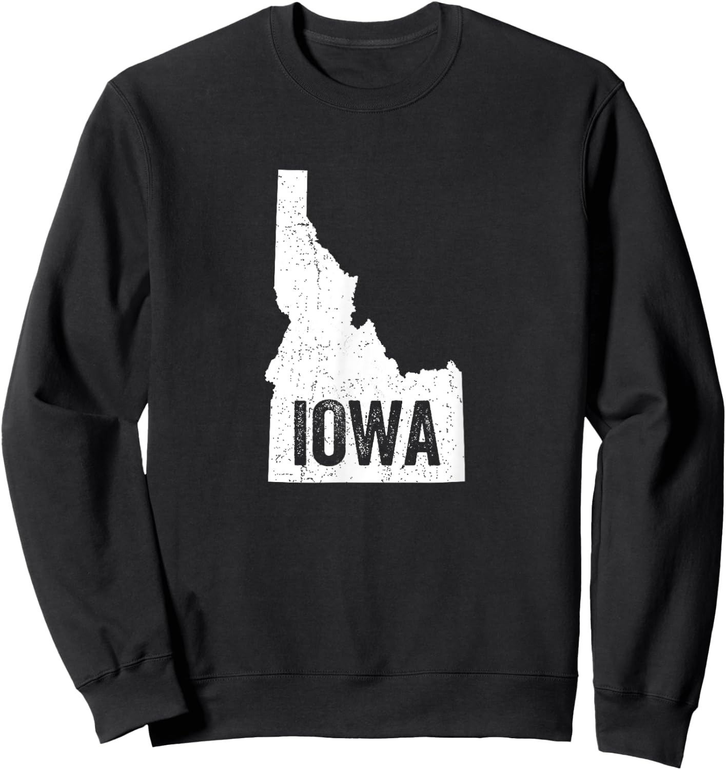 Idaho Iowa Funny Geography Mix up Sweatshirt - Sweatshirt | Black