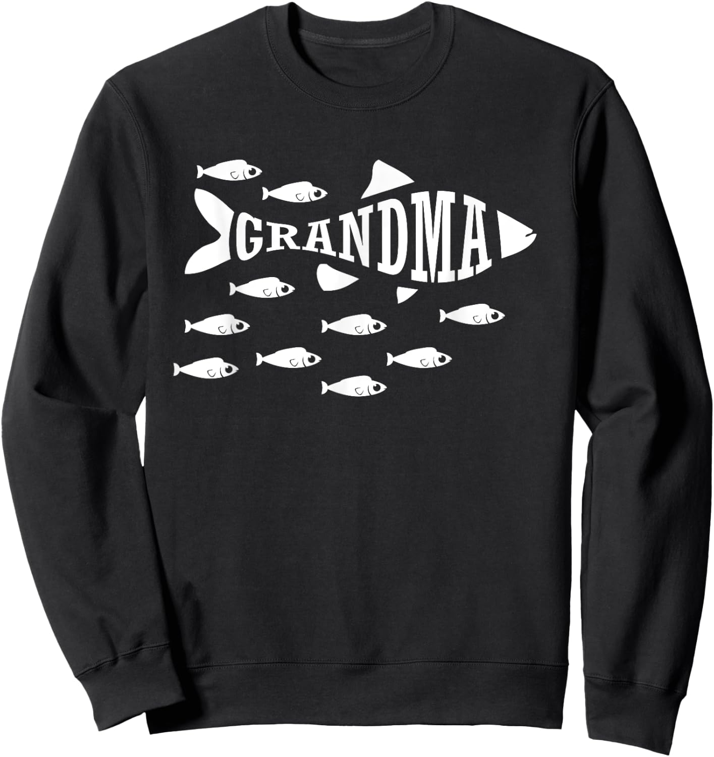 Fishing Grandma Shirt Funny Cute Mother's Day 10 Fish Gift Sweatshirt - Sweatshirt | Black