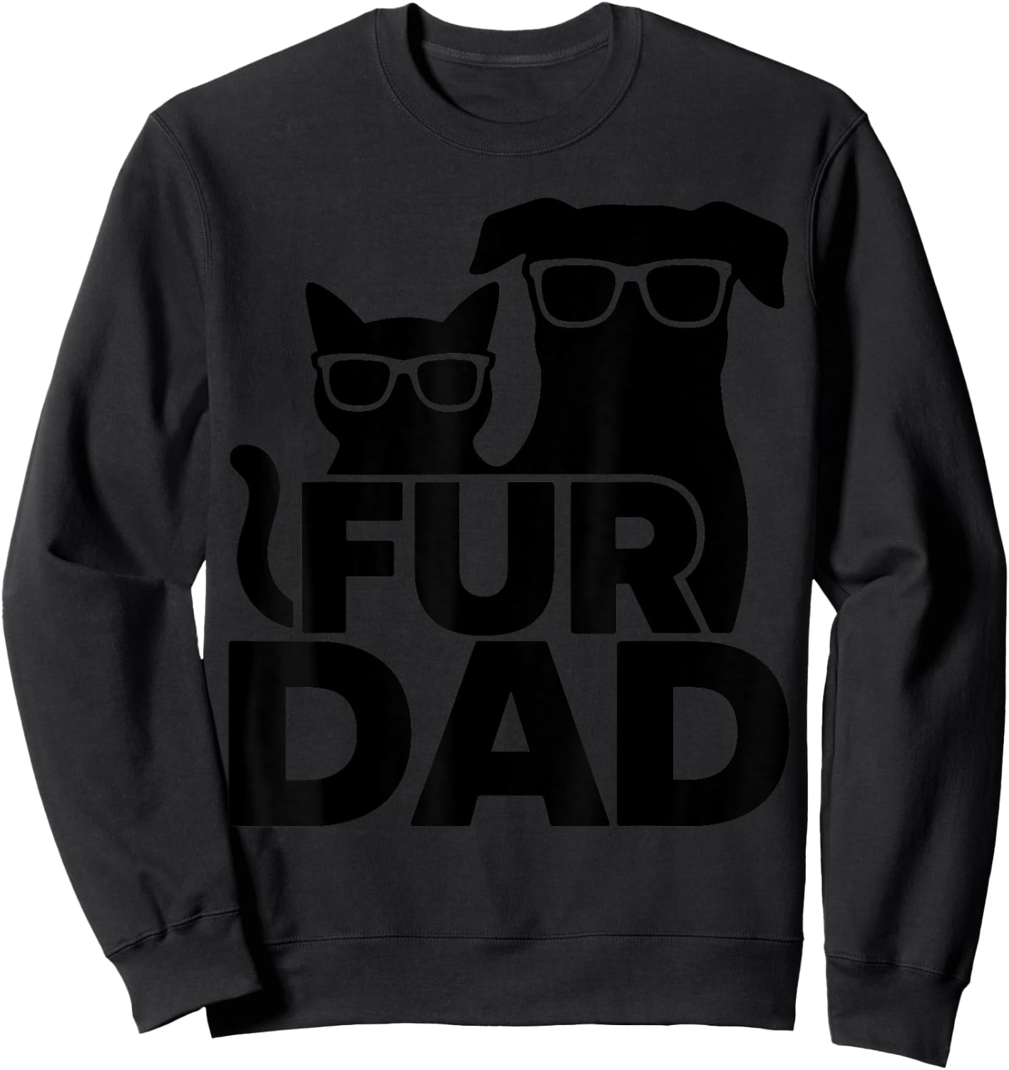 Funny Fathers Day Best Fur Dad Ever Dog Cat Owner Men Sweatshirt - Sweatshirt | Black