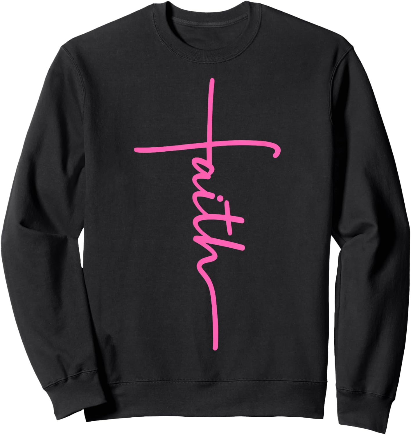 Christian Faith Cross Hot Pink Believers Christians Gift Sweatshirt - Sweatshirt | Black