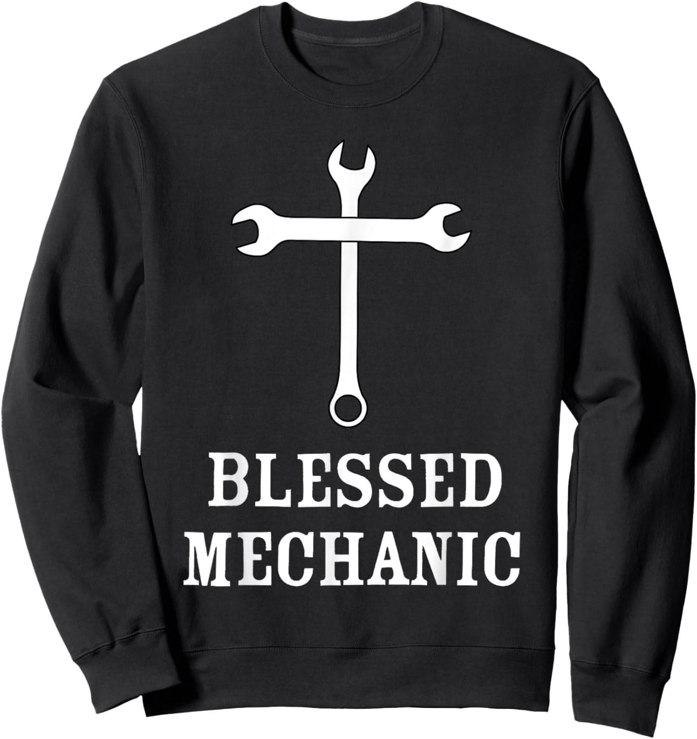 Blessed Mechanic Christian Faith Mechanic Christianity Gift Sweatshirt - Sweatshirt | Black