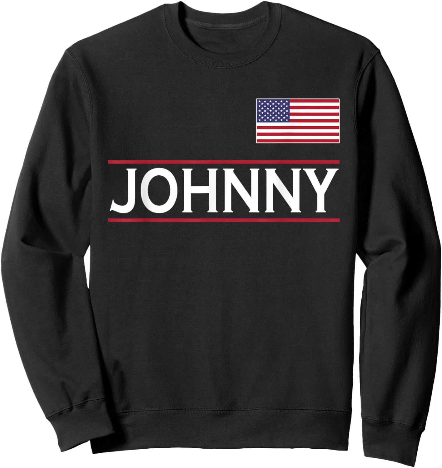 JOHNNY Personalized Name Funny Birthday Gift Sweatshirt - Sweatshirt | Black