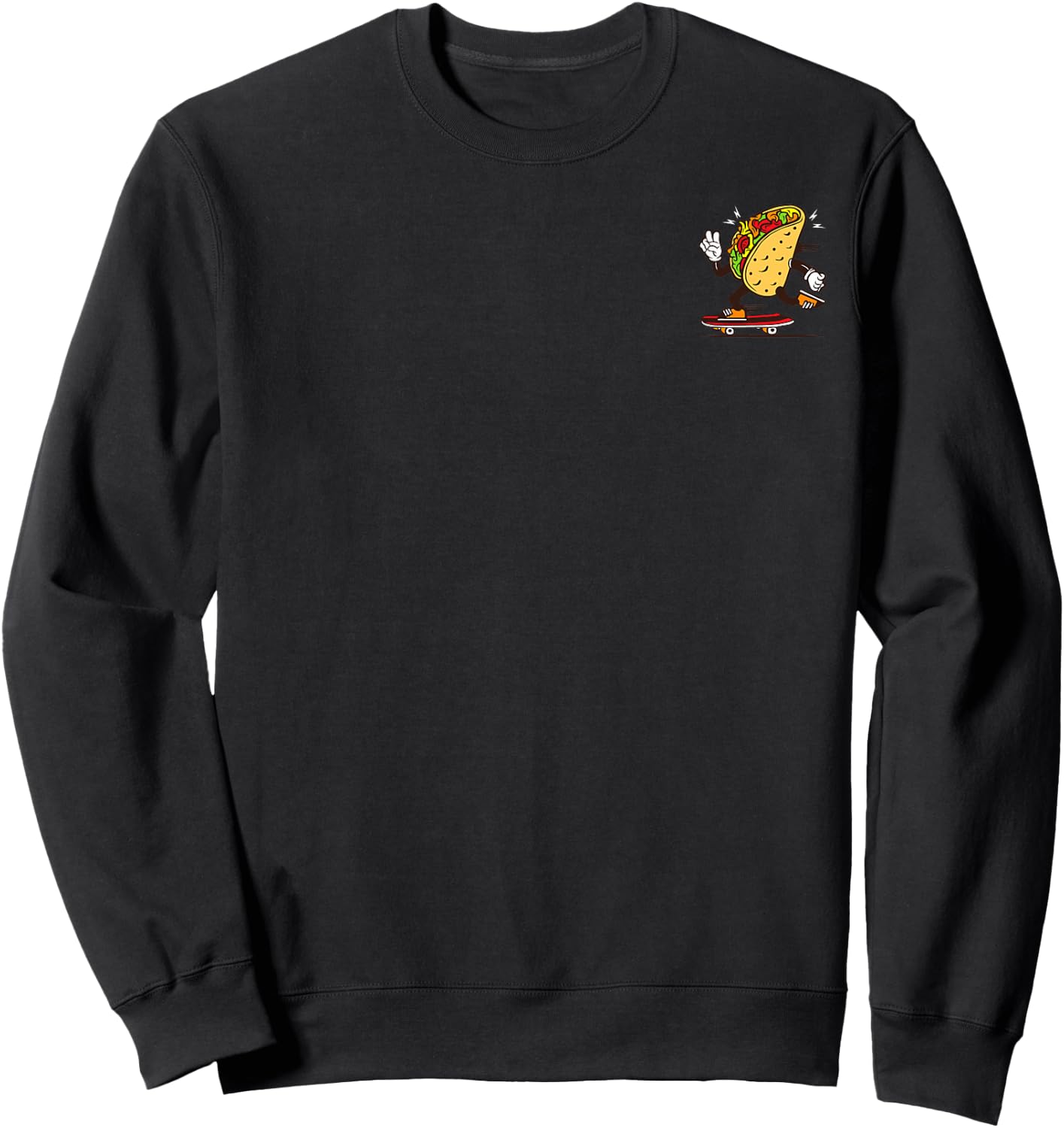 Taco Time is Coming: Cool Taco on The Skateboard Sweatshirt - Sweatshirt | Black