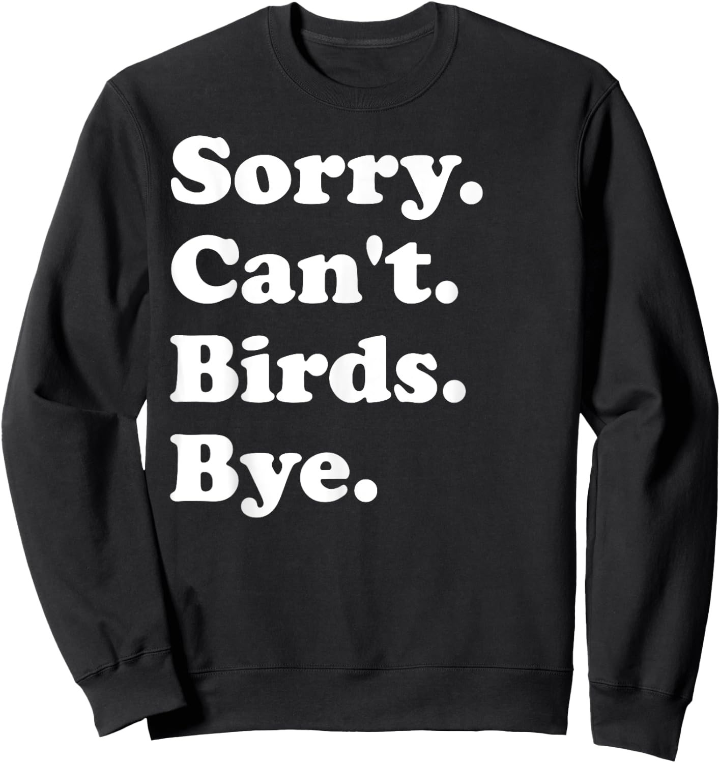 Funny Birds Design Women Boys or Girls Sweatshirt - Sweatshirt | Black