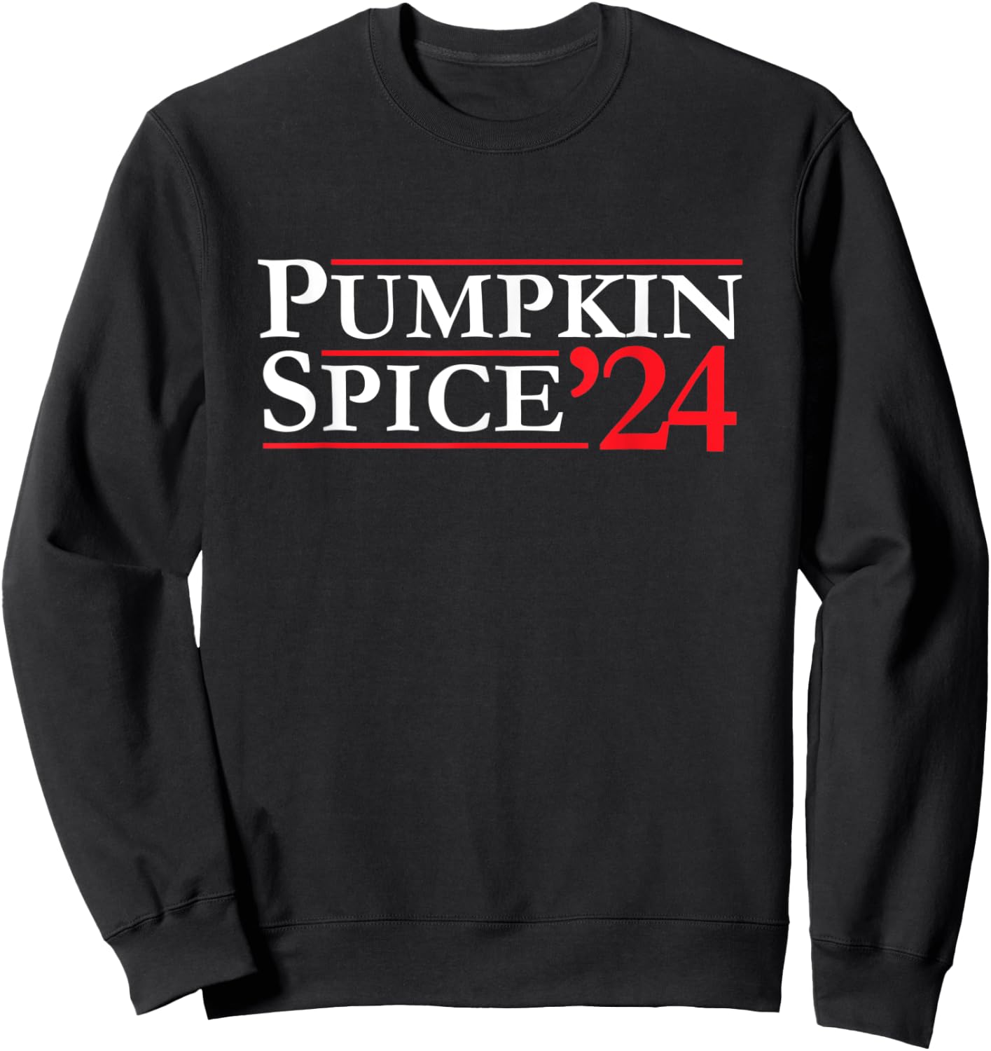 Novelty 2024 Election Campaign | '24 Pumpkin Spice Sweatshirt - Sweatshirt | Black