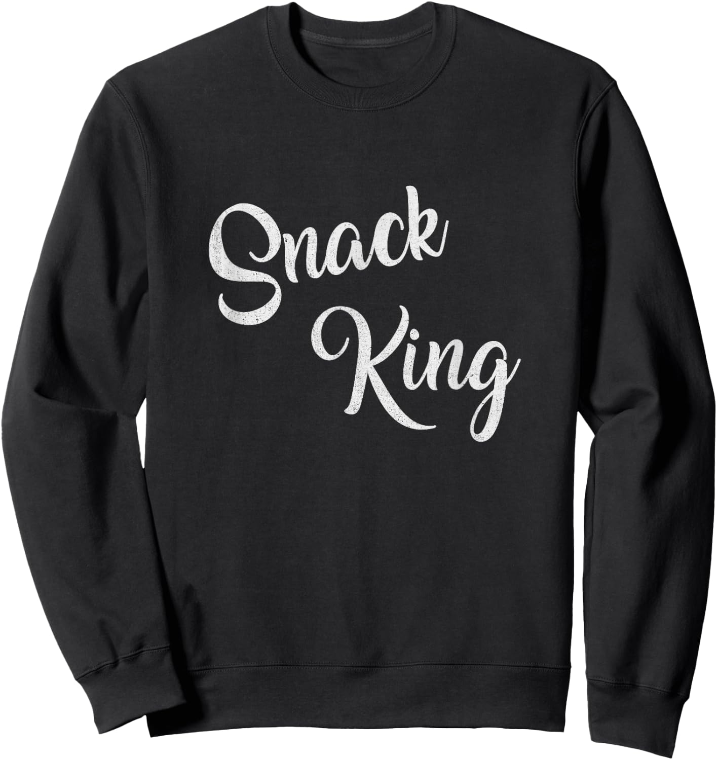Snack King Funny Cooking Snacks Lovers Sweatshirt - Sweatshirt | Black