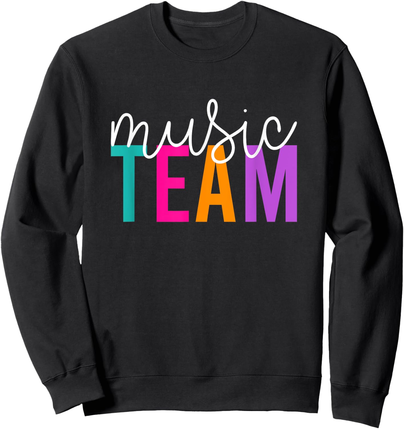 Music Team Choir Band Gift School Teacher Group Women Girls Kids Sweatshirt - Sweatshirt | Black