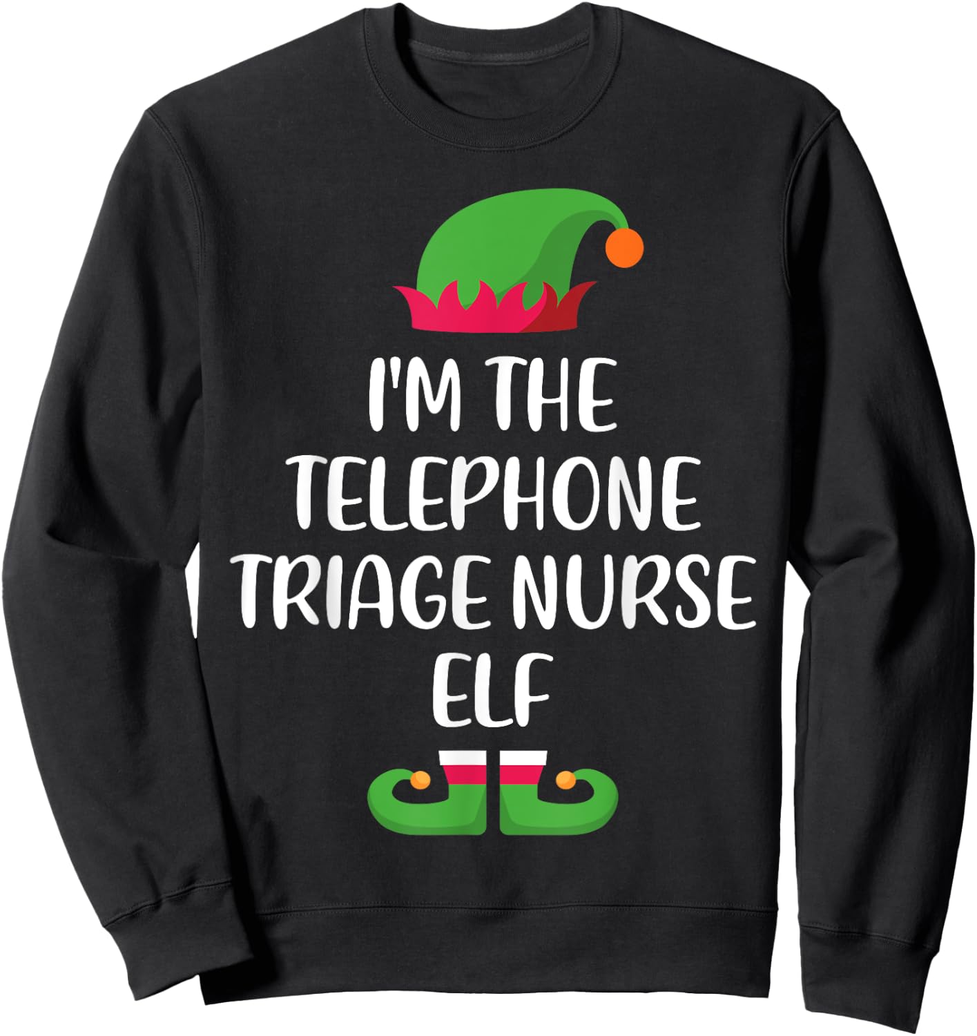 Telephone Triage Nurse Elf Family Matching Christmas Xmas Sweatshirt - Sweatshirt | Black