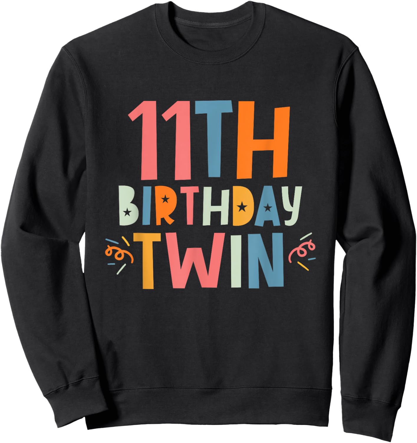 Twin 11th Birthday Boy Girl 11 Year Old Birthday Twins Party Sweatshirt - Sweatshirt | Black