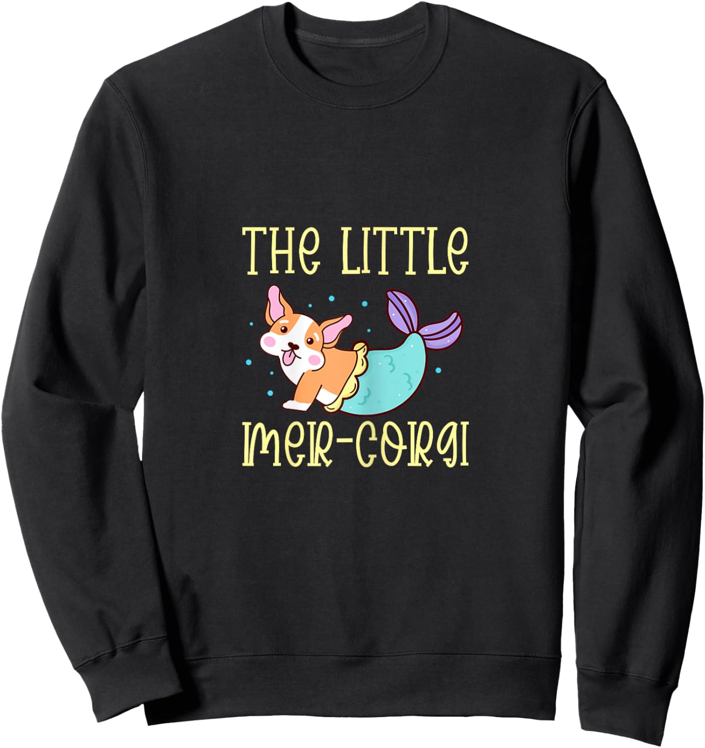 Corgi Mermaid The Little Sea Corgi Dog Lover Kawaii Kids Sweatshirt - Sweatshirt | Black