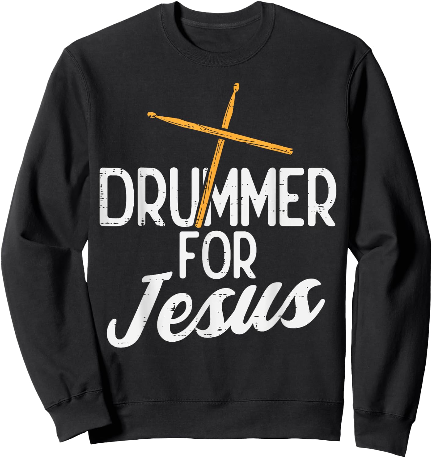 Drummer For Jesus God Drumming Christian Men Women Kids Sweatshirt - Sweatshirt | Black