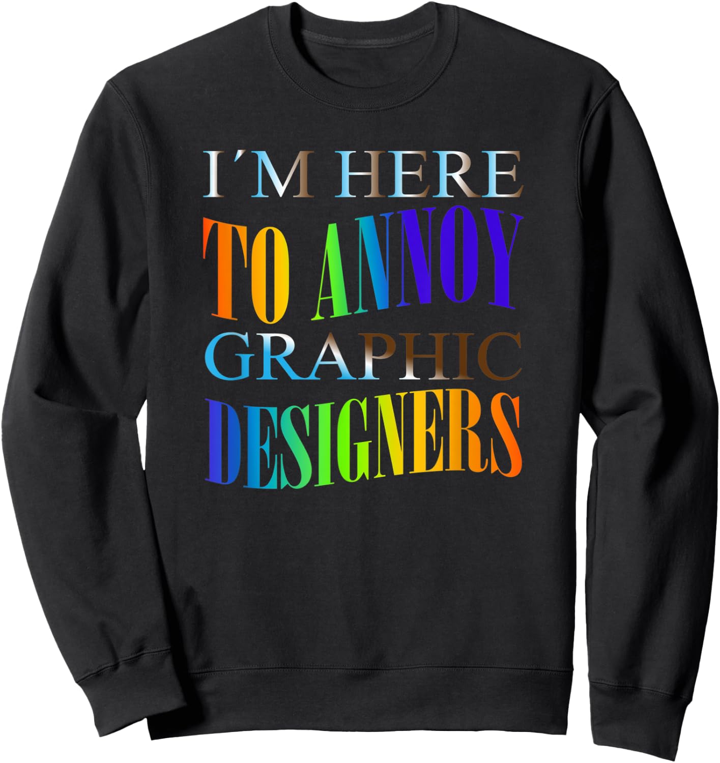 Graphic Artist Programmer Computer Graphic Designer Sweatshirt - Sweatshirt | Black