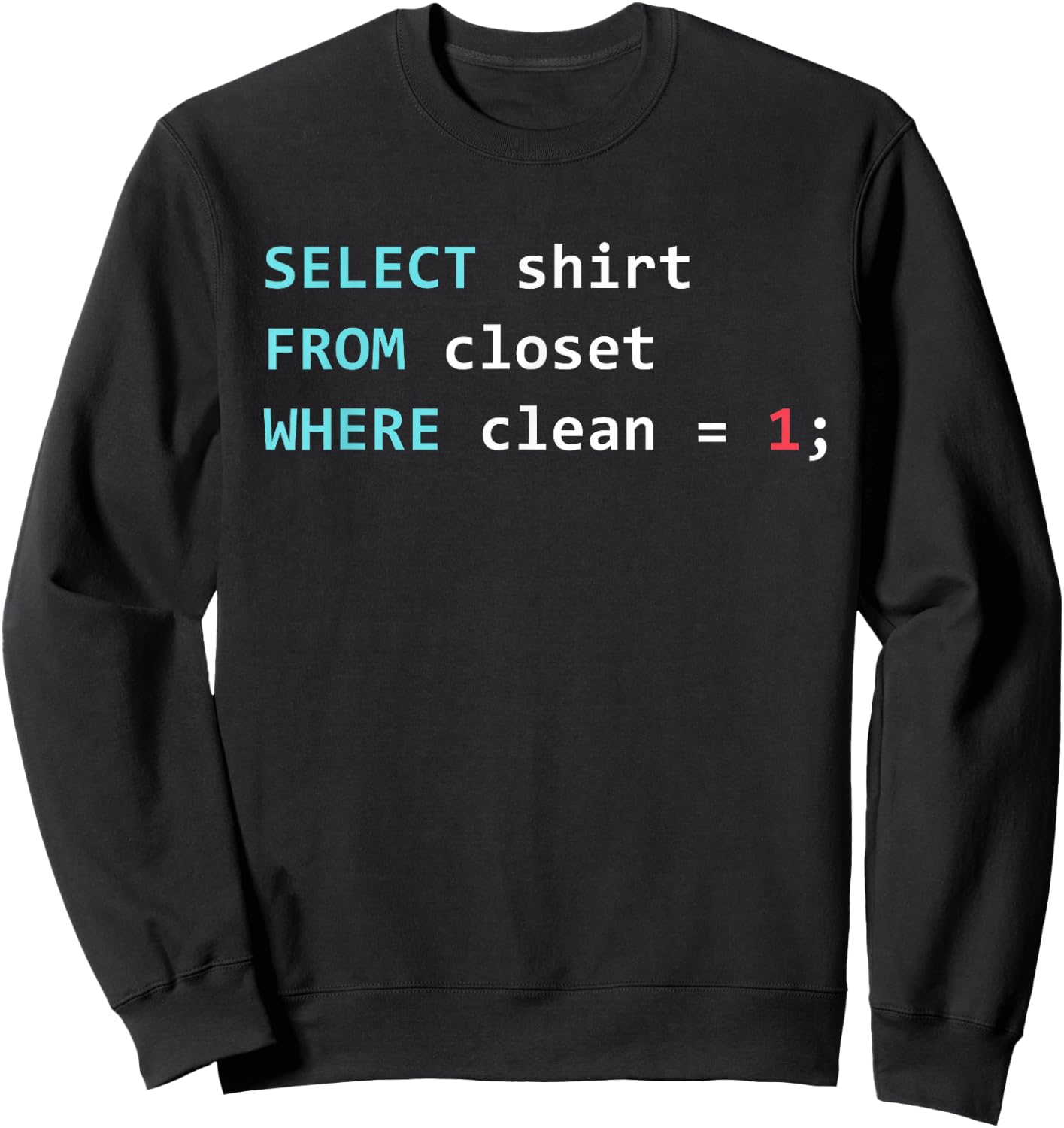 SQL Query SQL Database SELECT Sweatshirt - Sweatshirt | Black