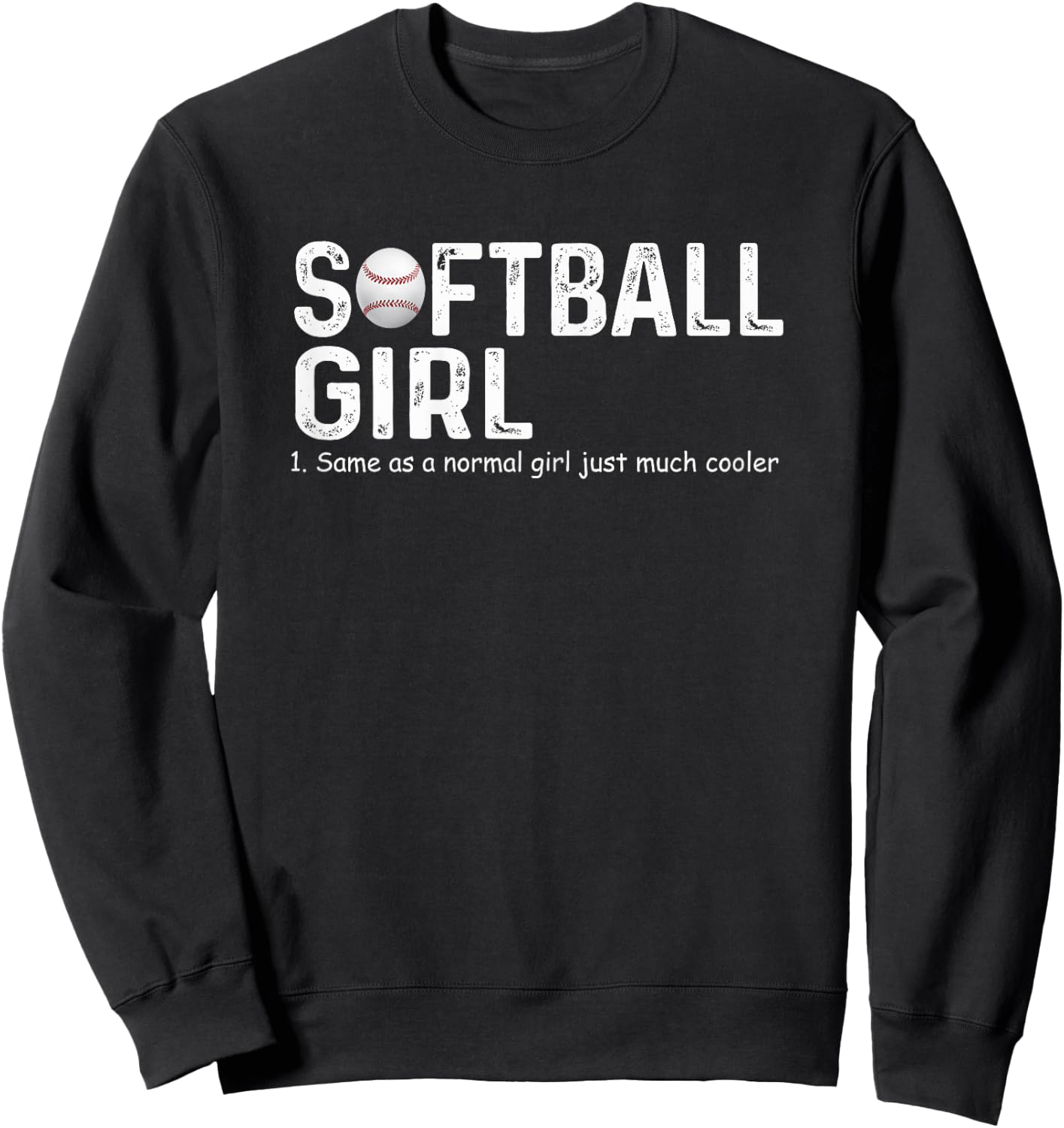 Softball Girl Definition Fun Softball Sassy Player Girl Sweatshirt - Sweatshirt | Black