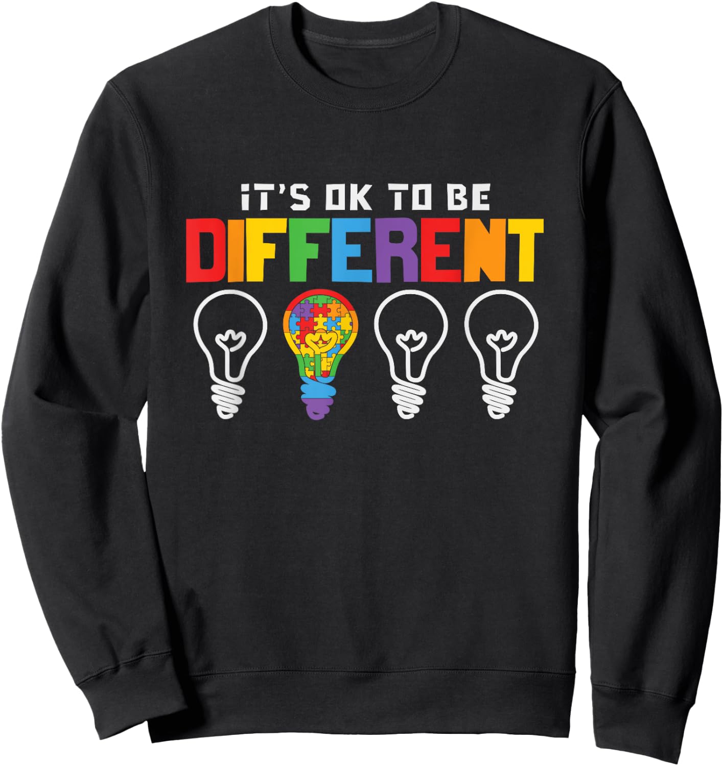 Be Different - It's okay to be different light bulb Sweatshirt - Sweatshirt | Black