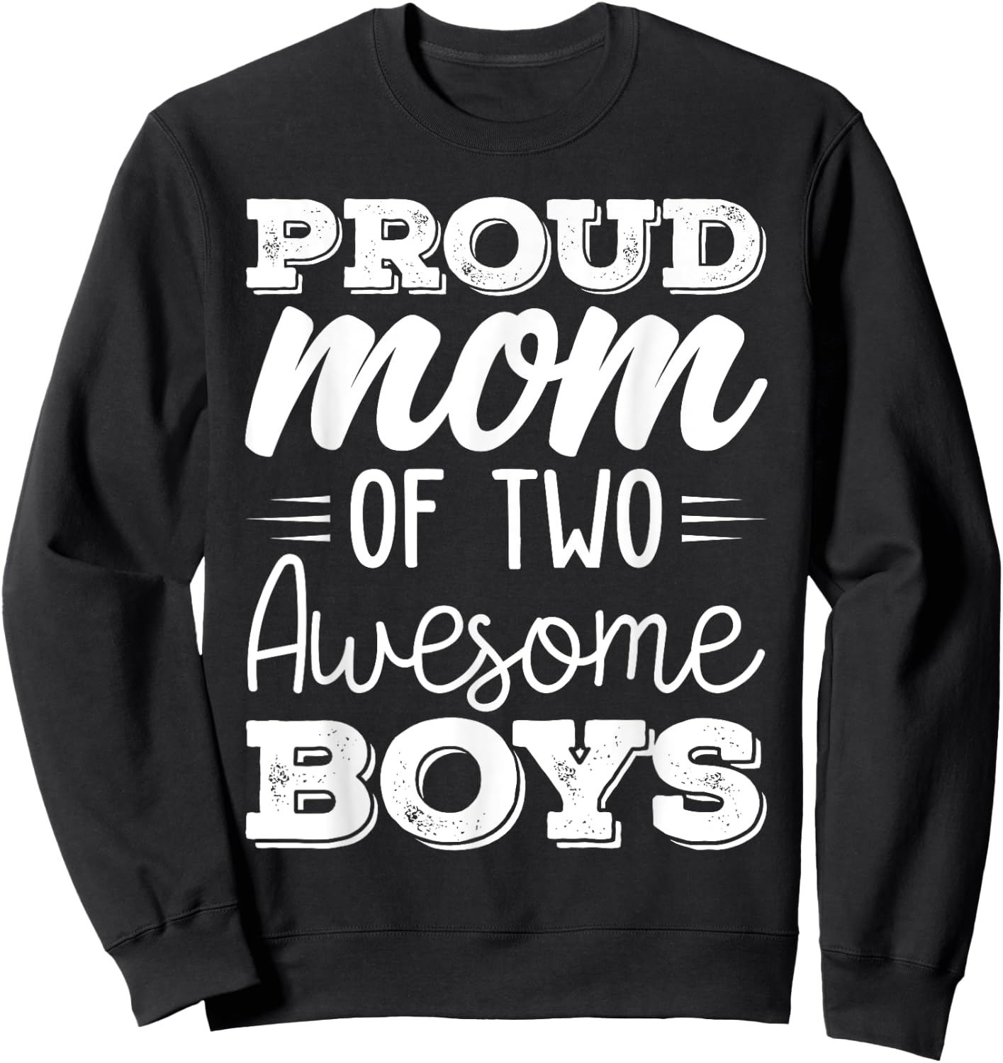 Women Two Mom of 2 Boys Mother's Day Sweatshirt - Sweatshirt | Black