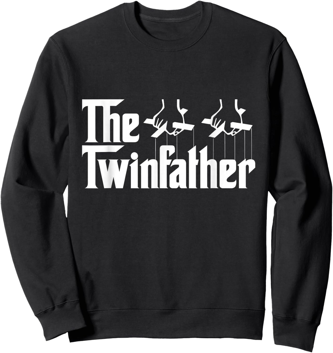 The Twinfather Father of Twins Fist Bump Twin Father Gifts Sweatshirt - Sweatshirt | Black