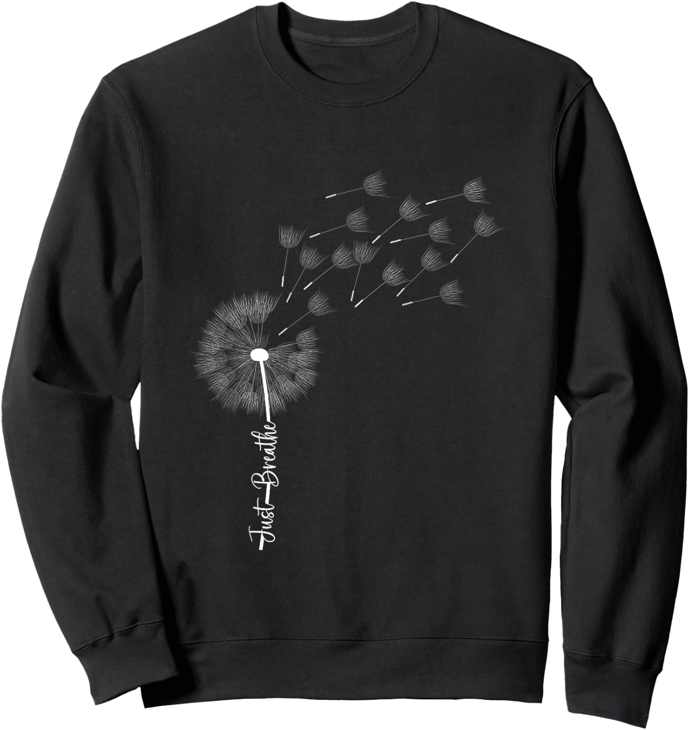 Dandelion Graphic Just Breathe Letter Print Inspirational Sweatshirt - Sweatshirt | Black