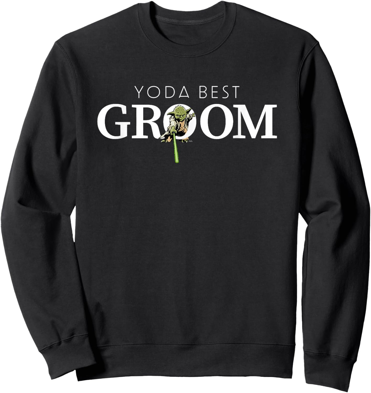 Star Wars Yoda Best Groom Lightsaber Wedding Honeymoon Gift Sweatshirt - Sweatshirt | Black