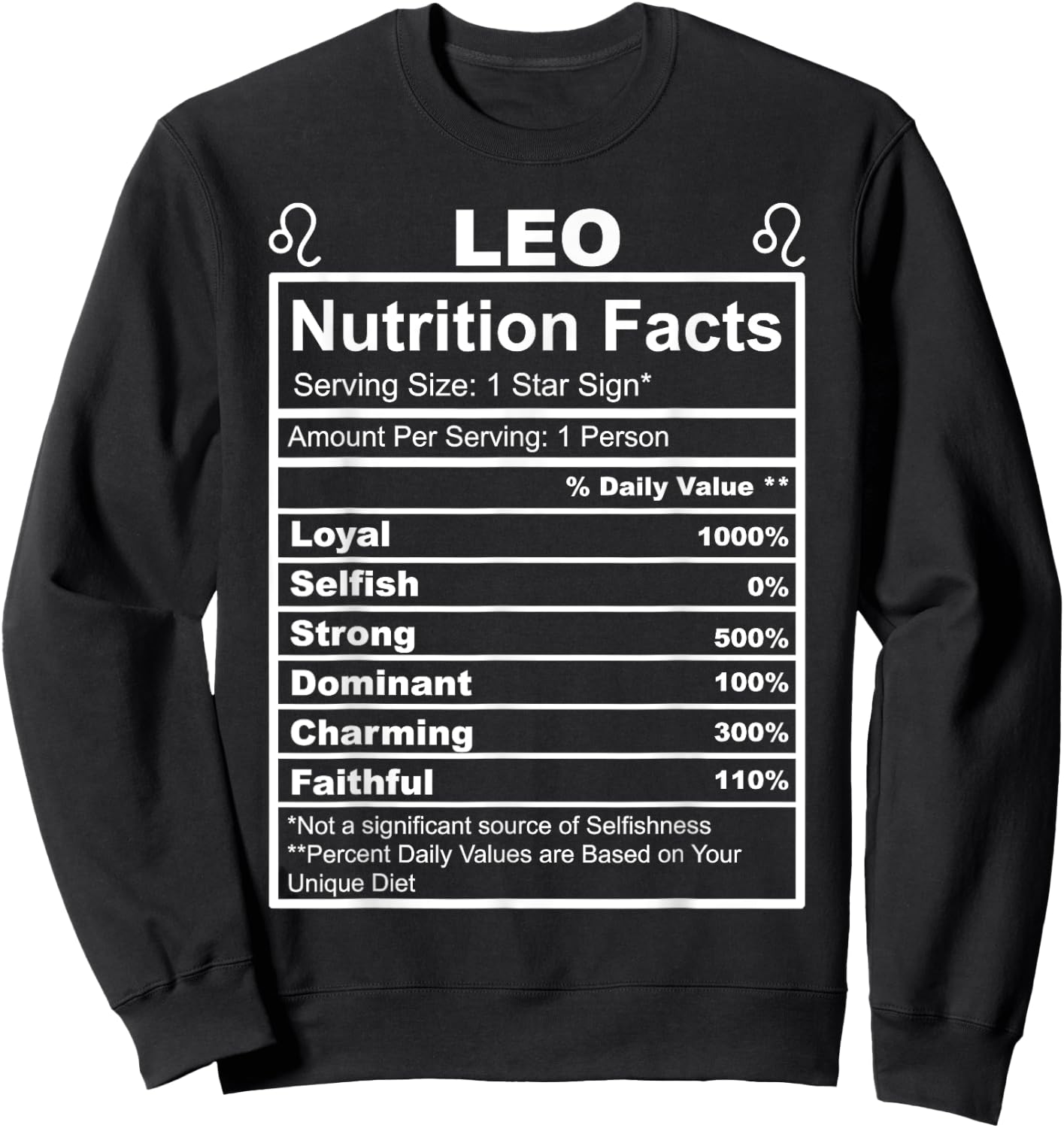 Horoscope Zodiac Sign Astrology Nutrition Facts Leo Sweatshirt - Sweatshirt | Black