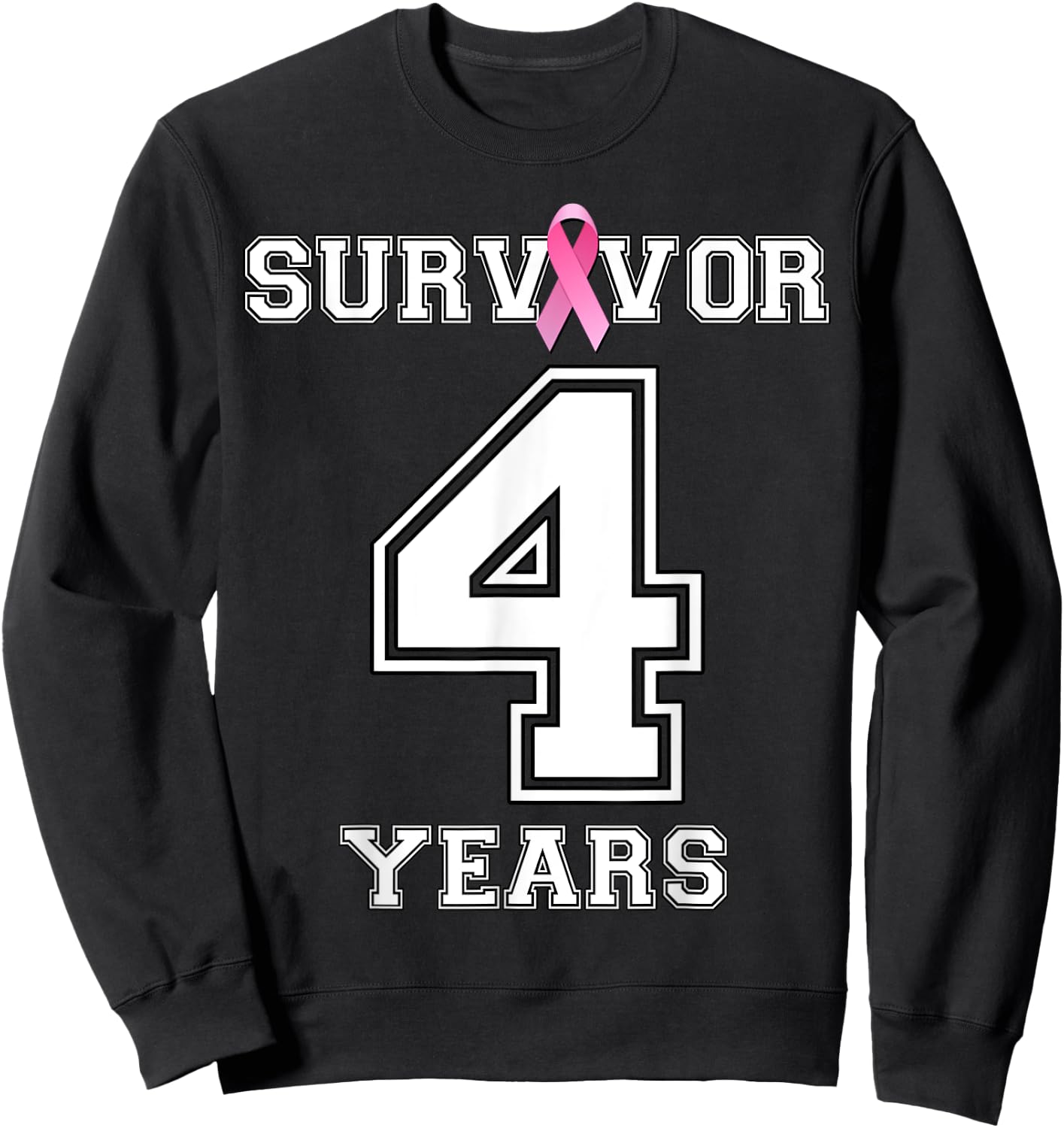 4 Years Breast Cancer Survivor Gifts Pink Ribbon Sweatshirt - Sweatshirt | Black