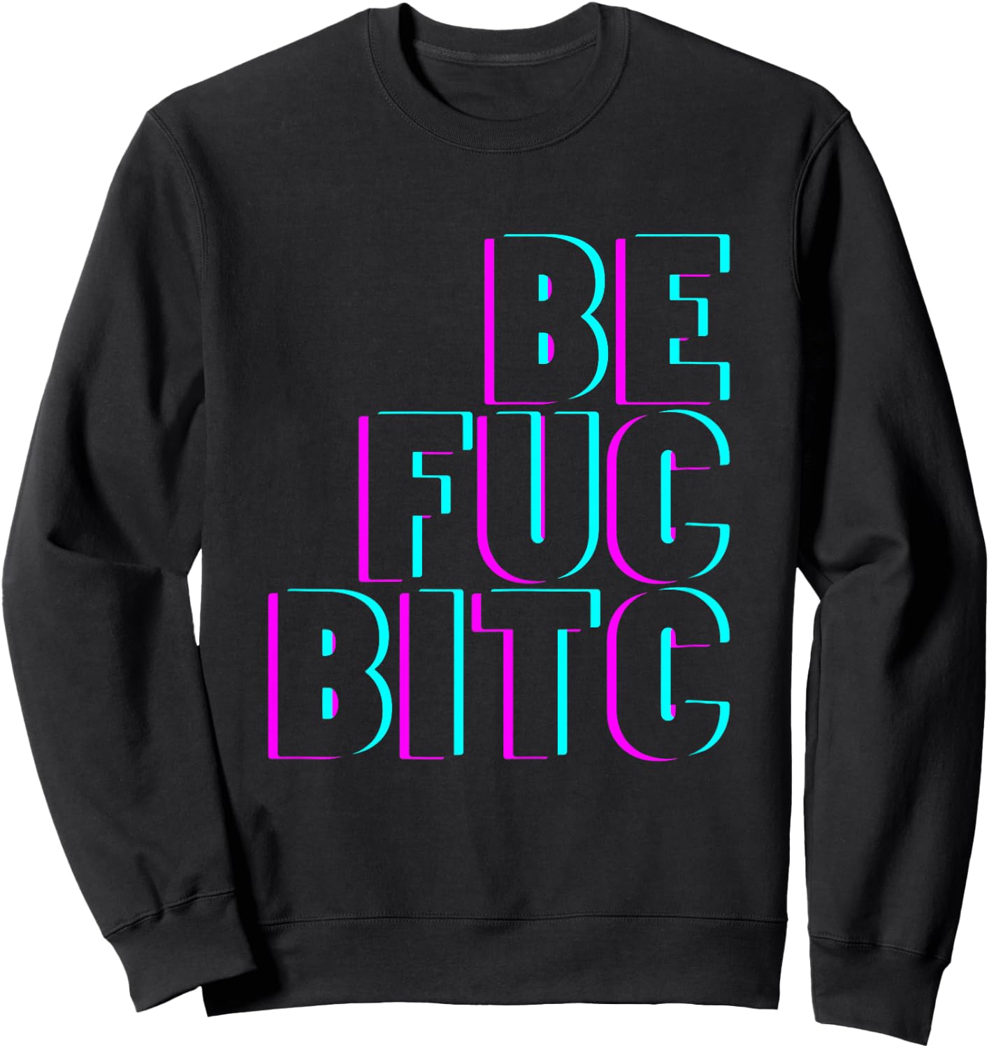 Best Fucking Bitches Girlfriends Partner Look BFF for Two Sweatshirt - Sweatshirt | Black