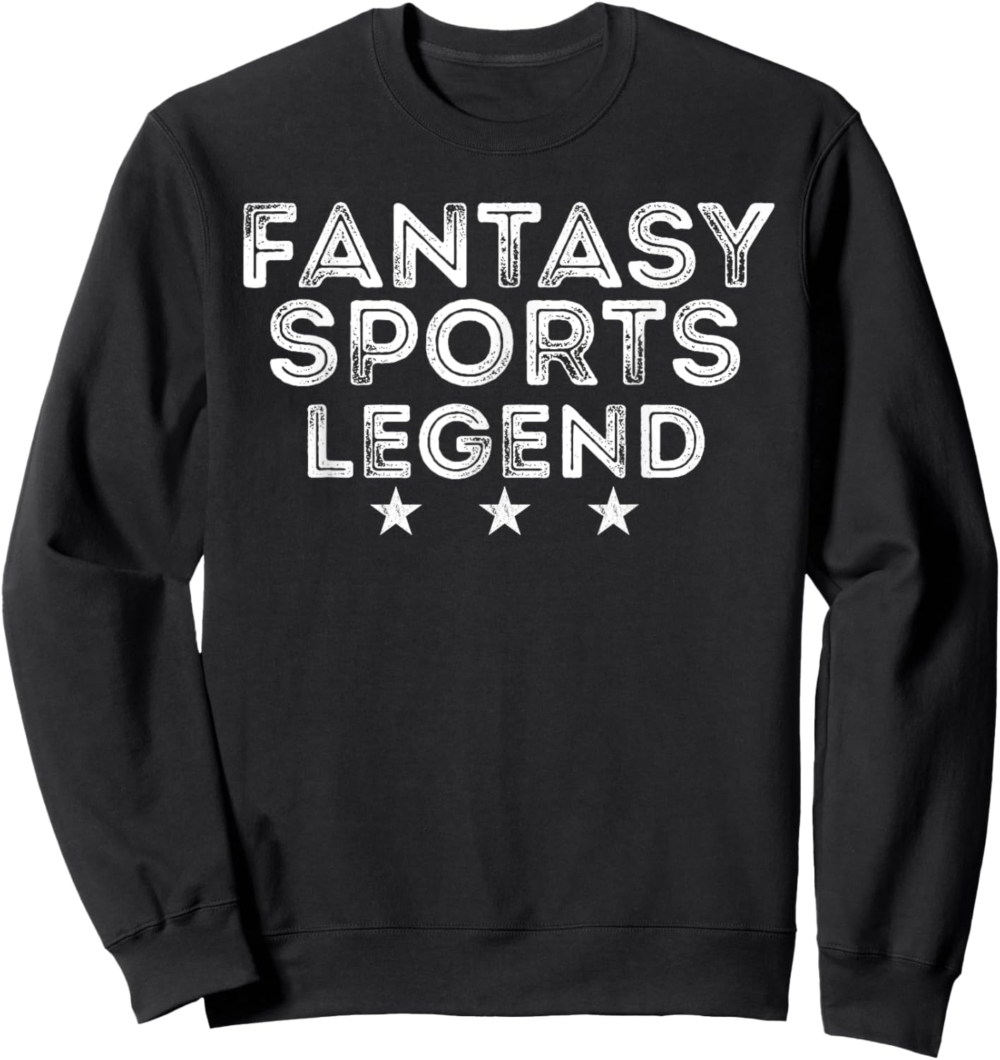 Fantasy Sports Legend Vintage Gift Sweatshirt - Sweatshirt | Black