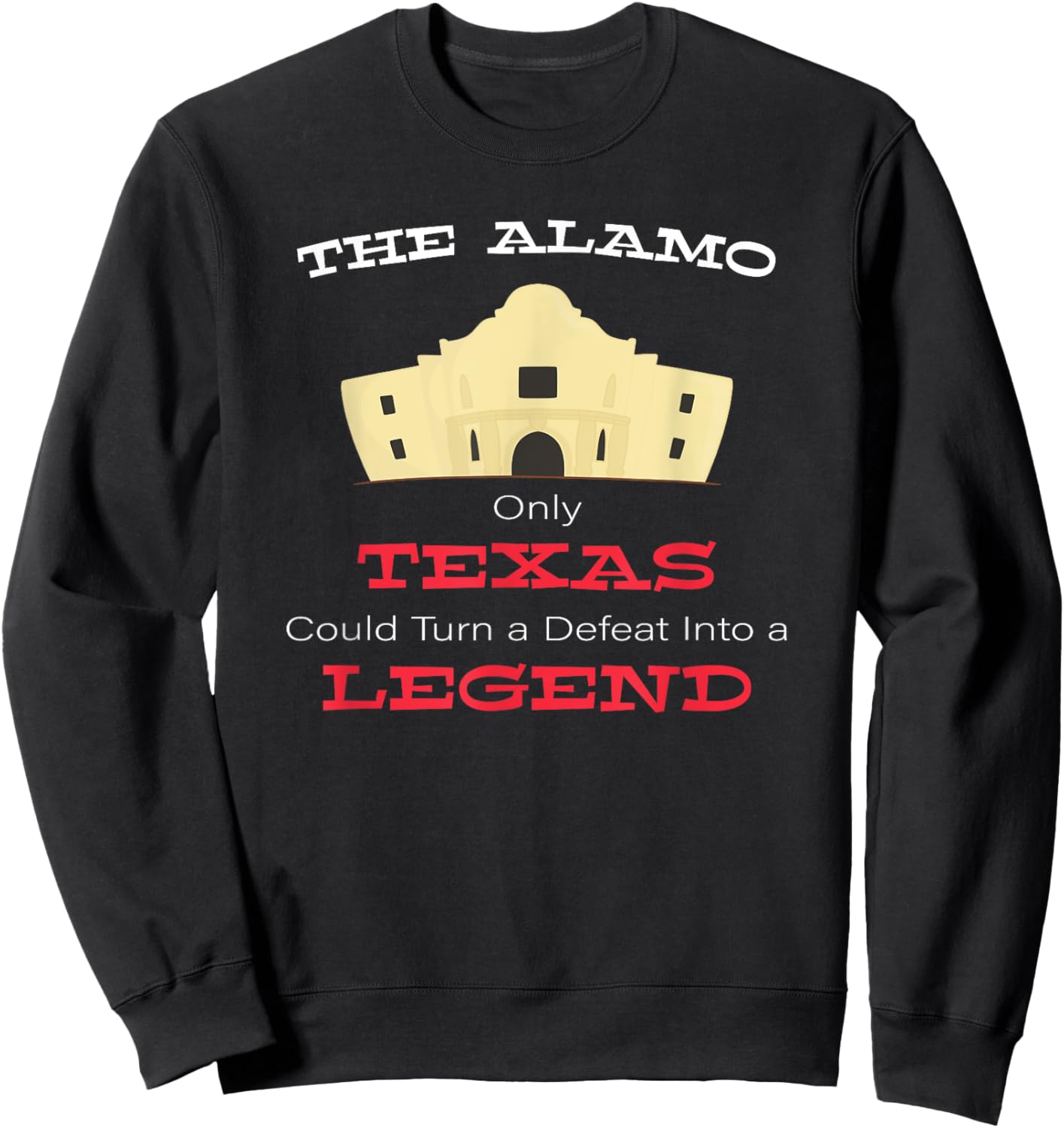 Texas History Alamo Sweatshirt - Sweatshirt | Black