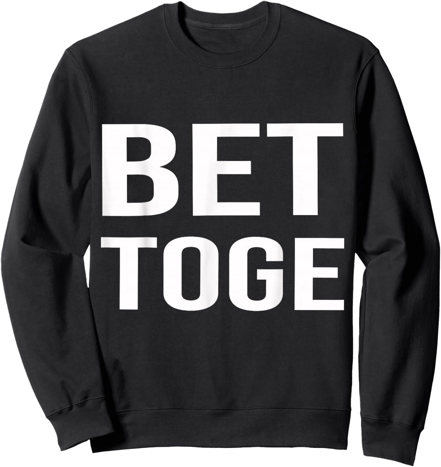 Matching Couples and Best Friends Better Together 1st Part Sweatshirt - Sweatshirt | Black
