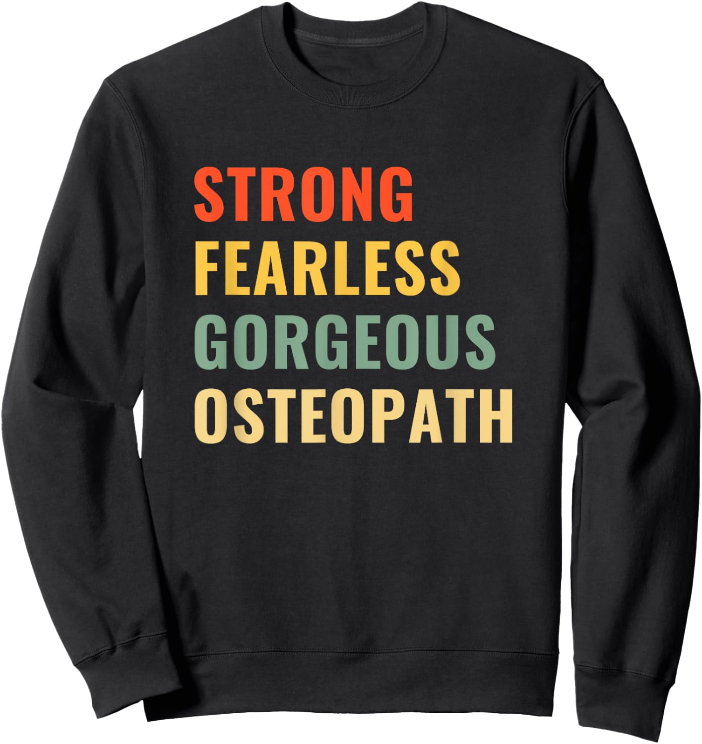 Osteopathy Doctor Osteopathic Medicine Osteopath Sweatshirt - Sweatshirt | Black