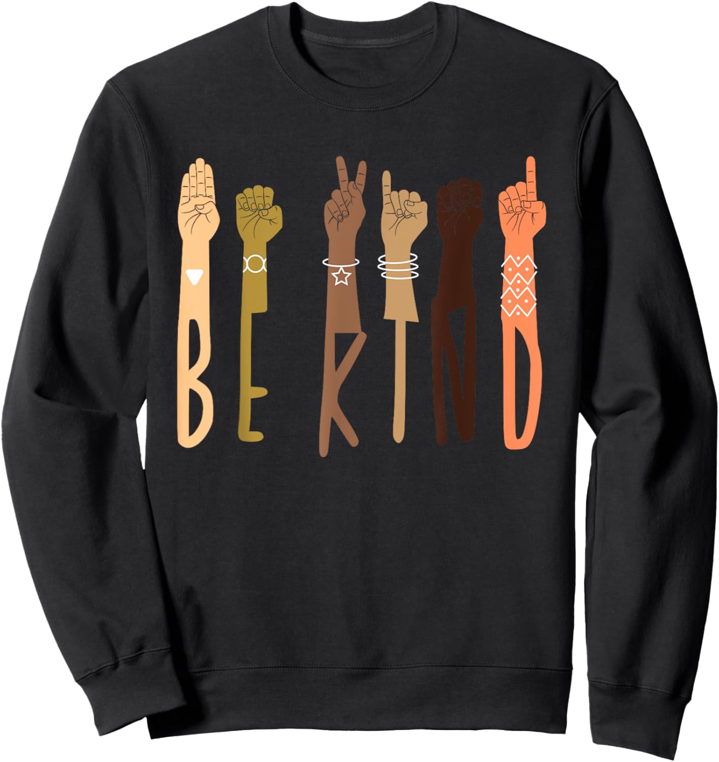 Be Kind Sign Language ASL Teachers Interpreter Funny Gifts Men Women Kids Sweatshirt - Sweatshirt | Black