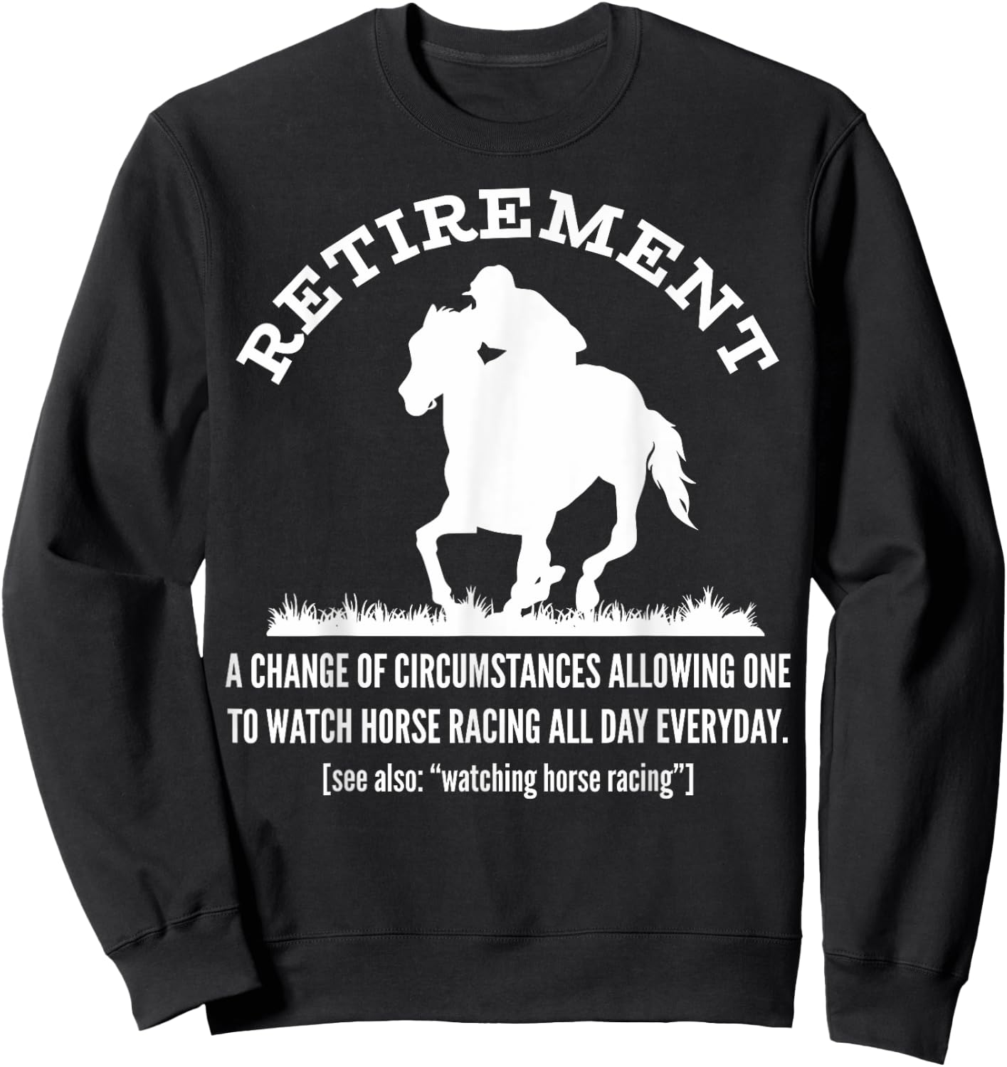 Funny Horse Racing Retirement Vintage KY Derby Horse Sweatshirt - Sweatshirt | Black