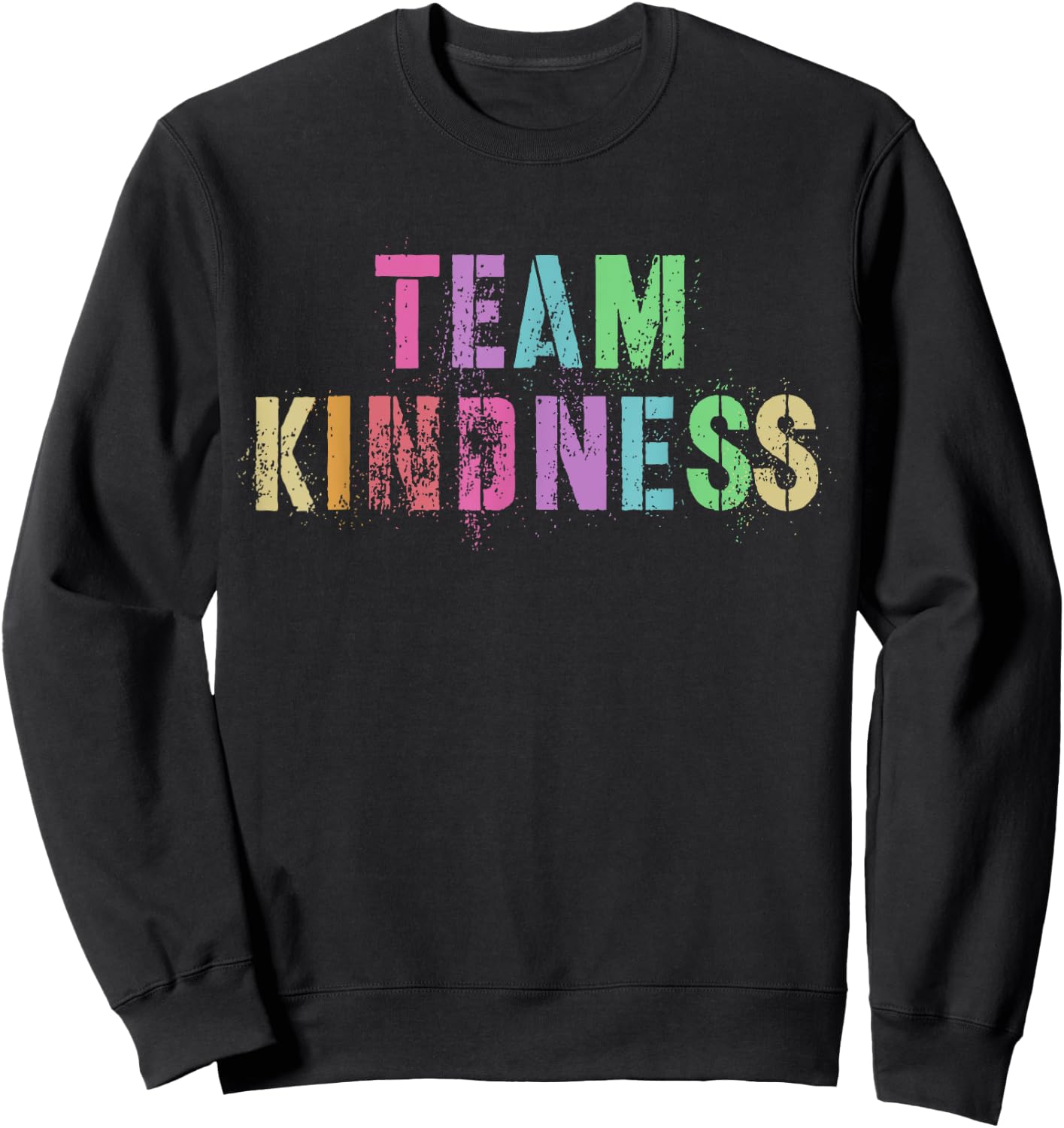 Vintage TEAM KINDNESS Teacher Be Kind Buddy Unity Day SPED Sweatshirt - Sweatshirt | Black