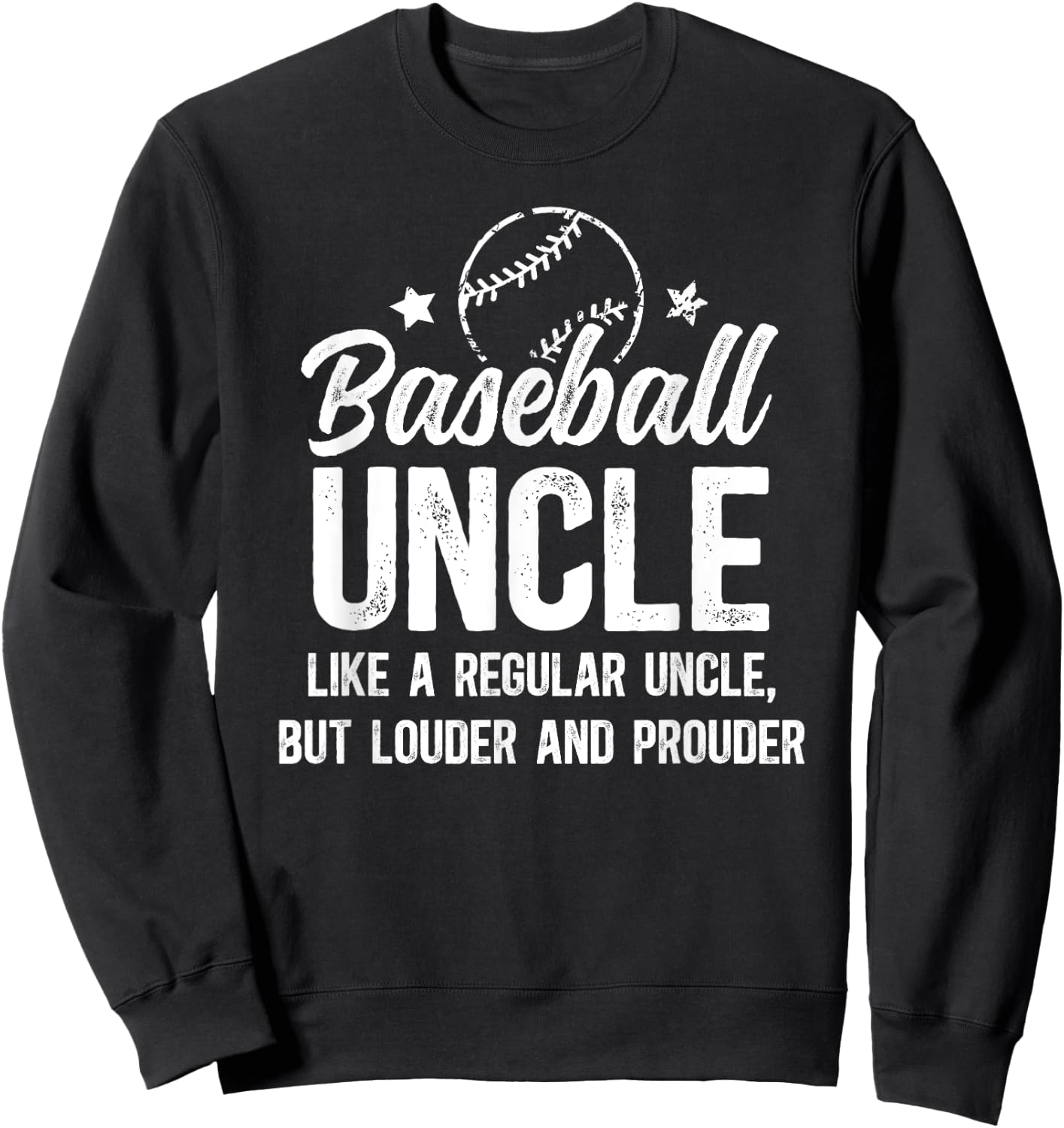 Baseball Uncle Of A Baseball Player Uncle Definition Sweatshirt - Sweatshirt | Black