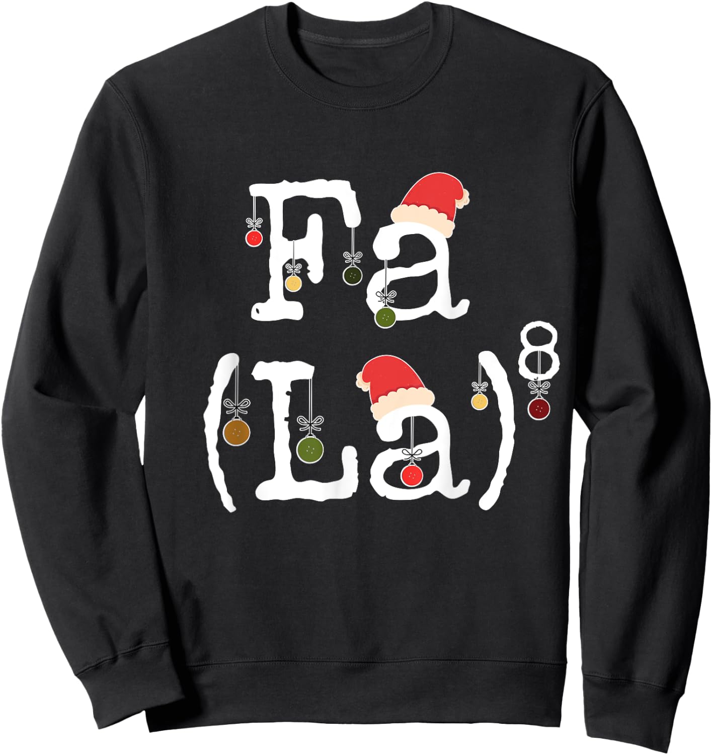 Fa La ^ 8 Sweatshirt - Sweatshirt | Black