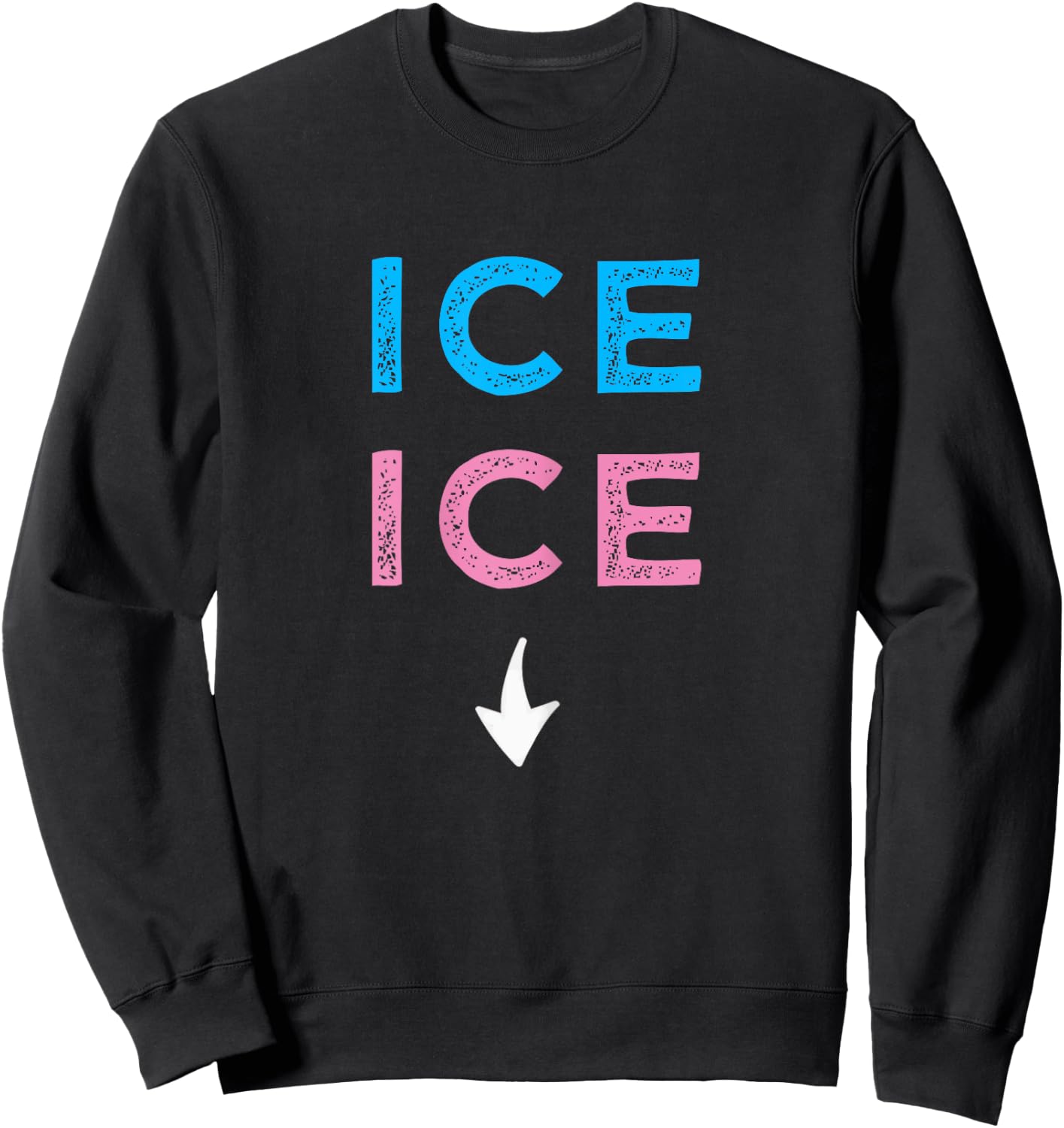 ICE ICE Twice Funny Pregnancy Announcement Shirt Sweatshirt - Sweatshirt | Black