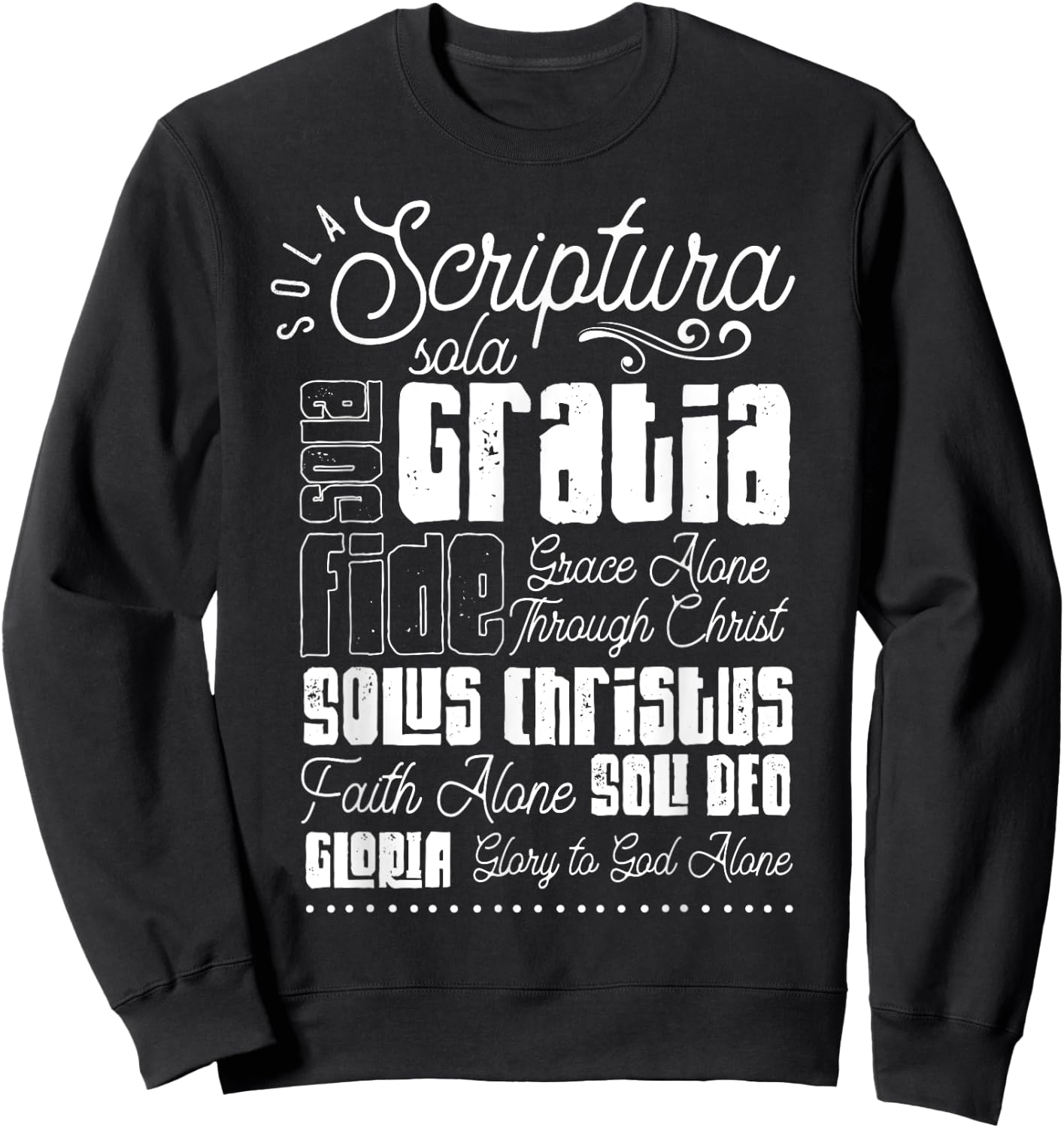 Sola Scriptura Protestant Christian Reformation 5 Solas Sweatshirt - Sweatshirt | Black