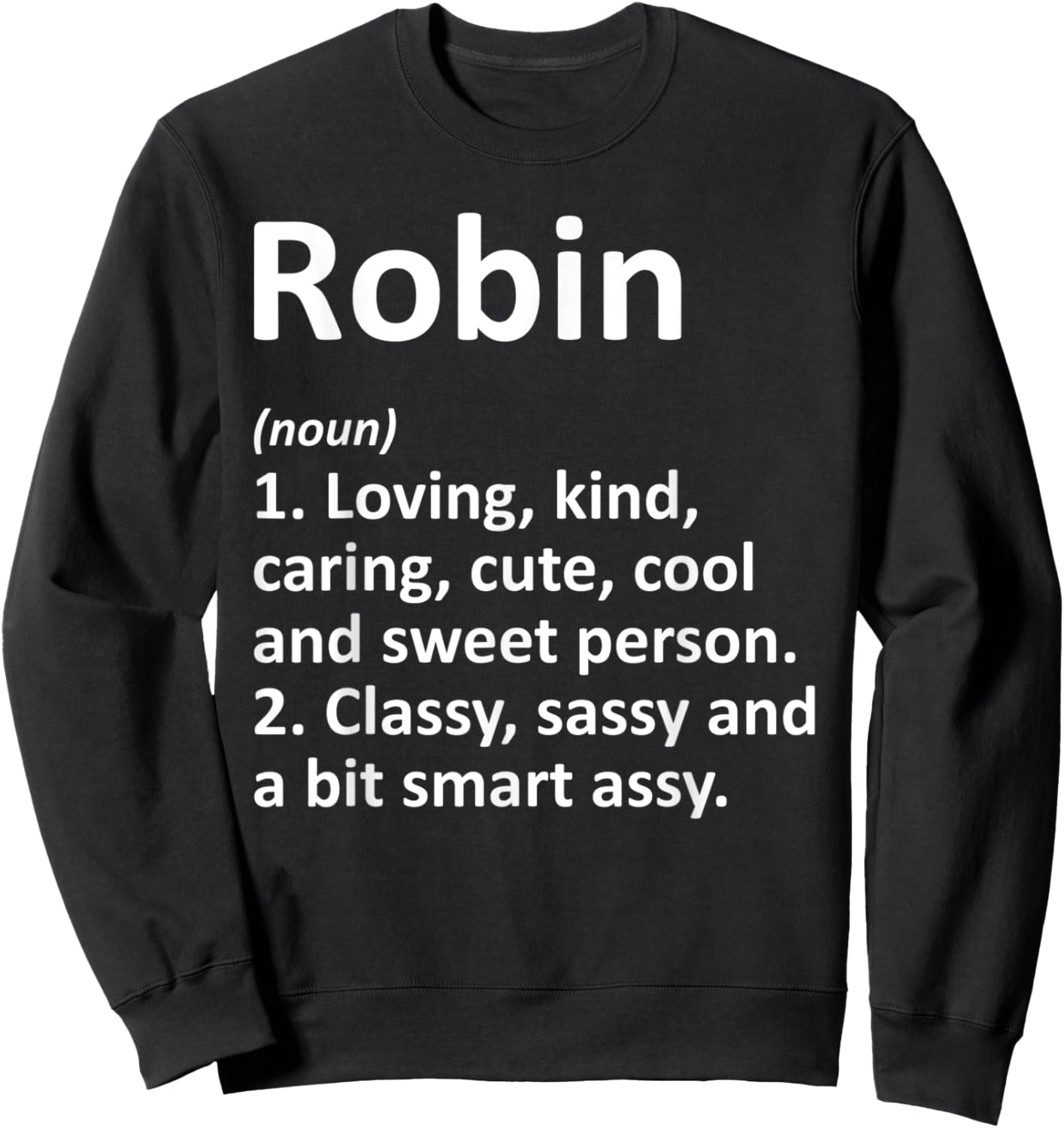 Custom Mom Wife Name Meaning Girl Christmas Women Robin Definition Personalized Funny Birthday Sweatshirt - Sweatshirt | Black