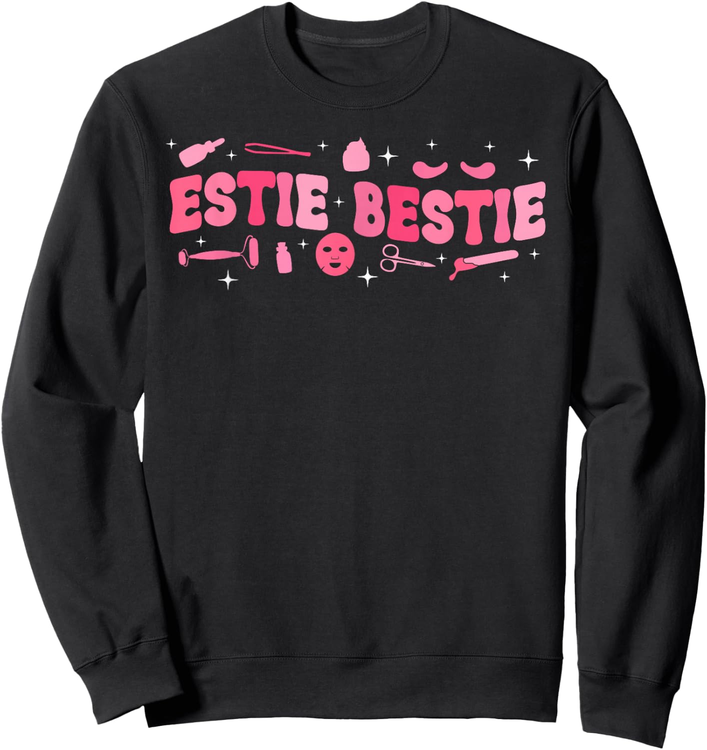Estie Bestie Esthetician Esthetics Groovy Estheticians Sweatshirt - Sweatshirt | Black