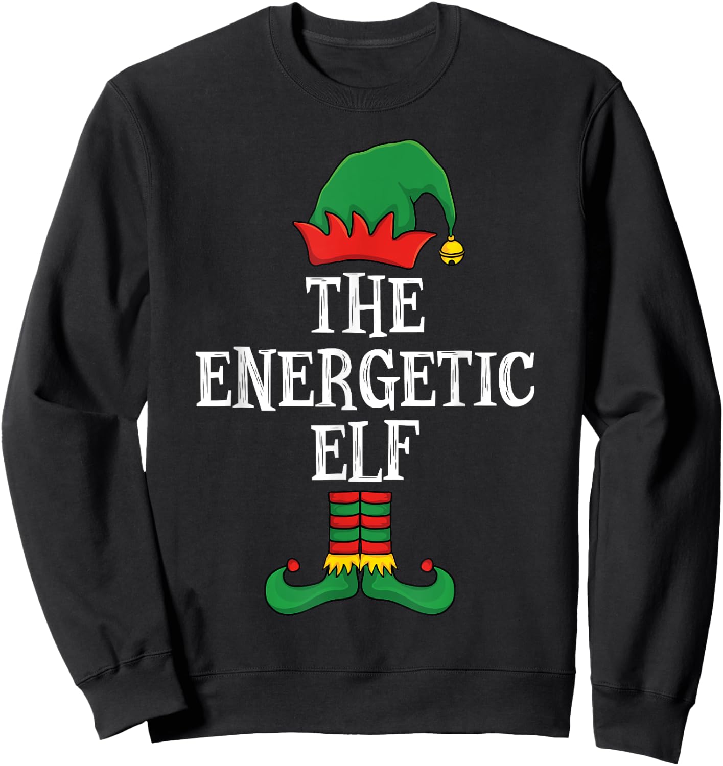 Matching Family Group Funny I'm The Energetic Elf Christmas Sweatshirt - Sweatshirt | Black