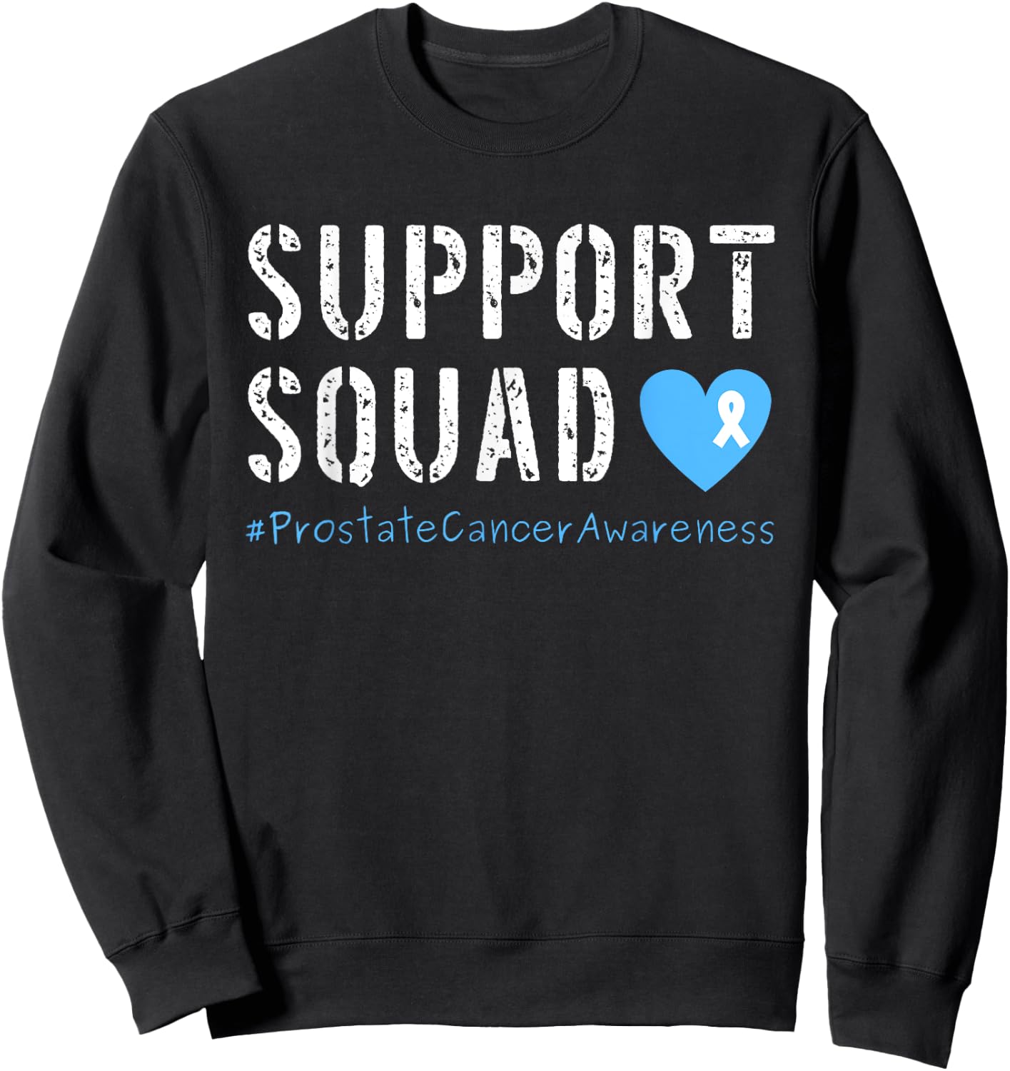 Support Squad Prostate Cancer Awareness Sweatshirt - Sweatshirt | Black