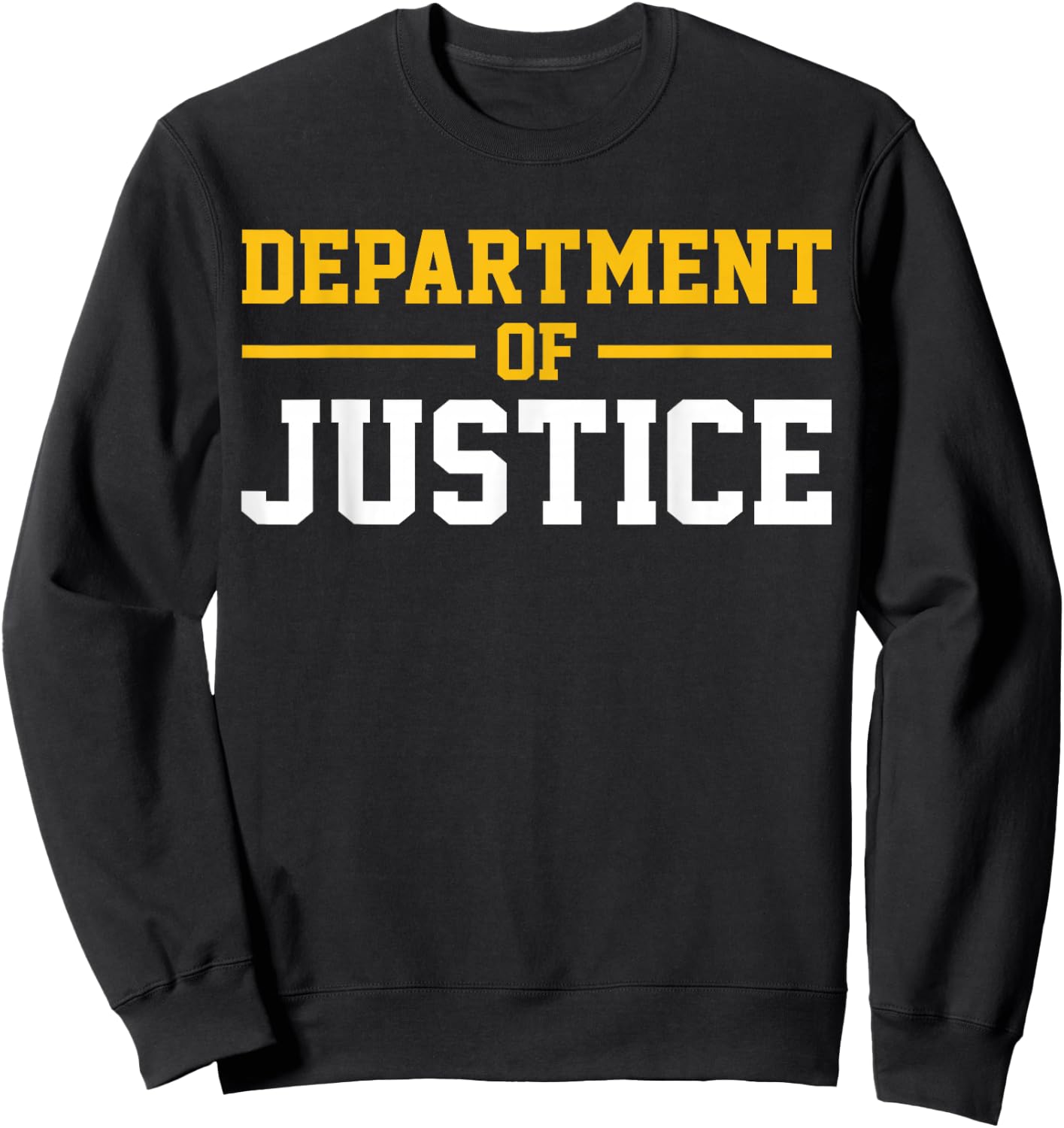 Department of Justice Sweatshirt - Sweatshirt | Black