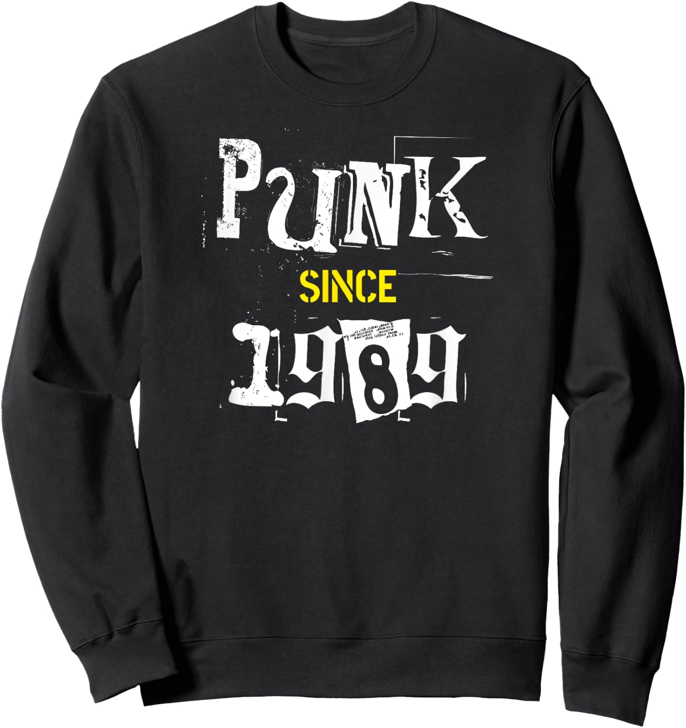 Classic Punk Rock Alternative Music Born in 1989 Birthday Sweatshirt - Sweatshirt | Black