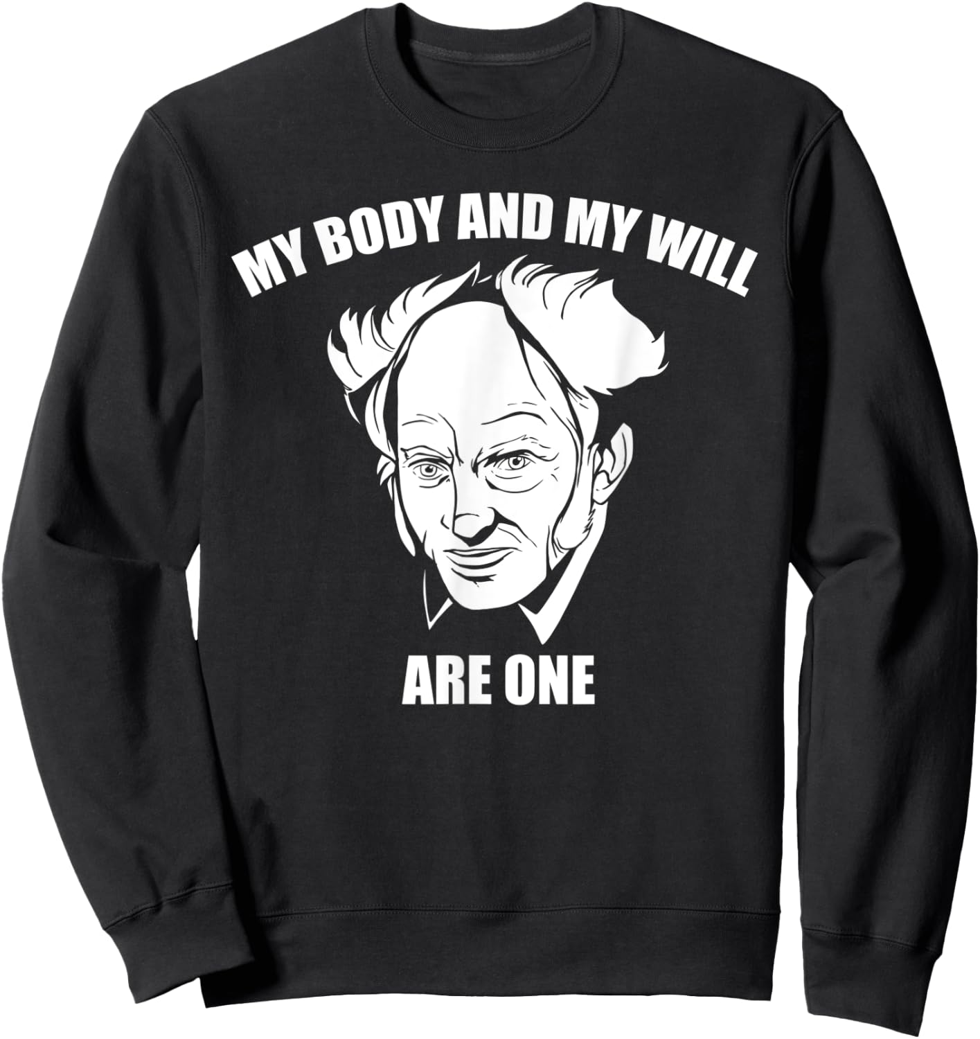 Arthur Schopenhauer German Philosopher Sweatshirt - Sweatshirt | Black