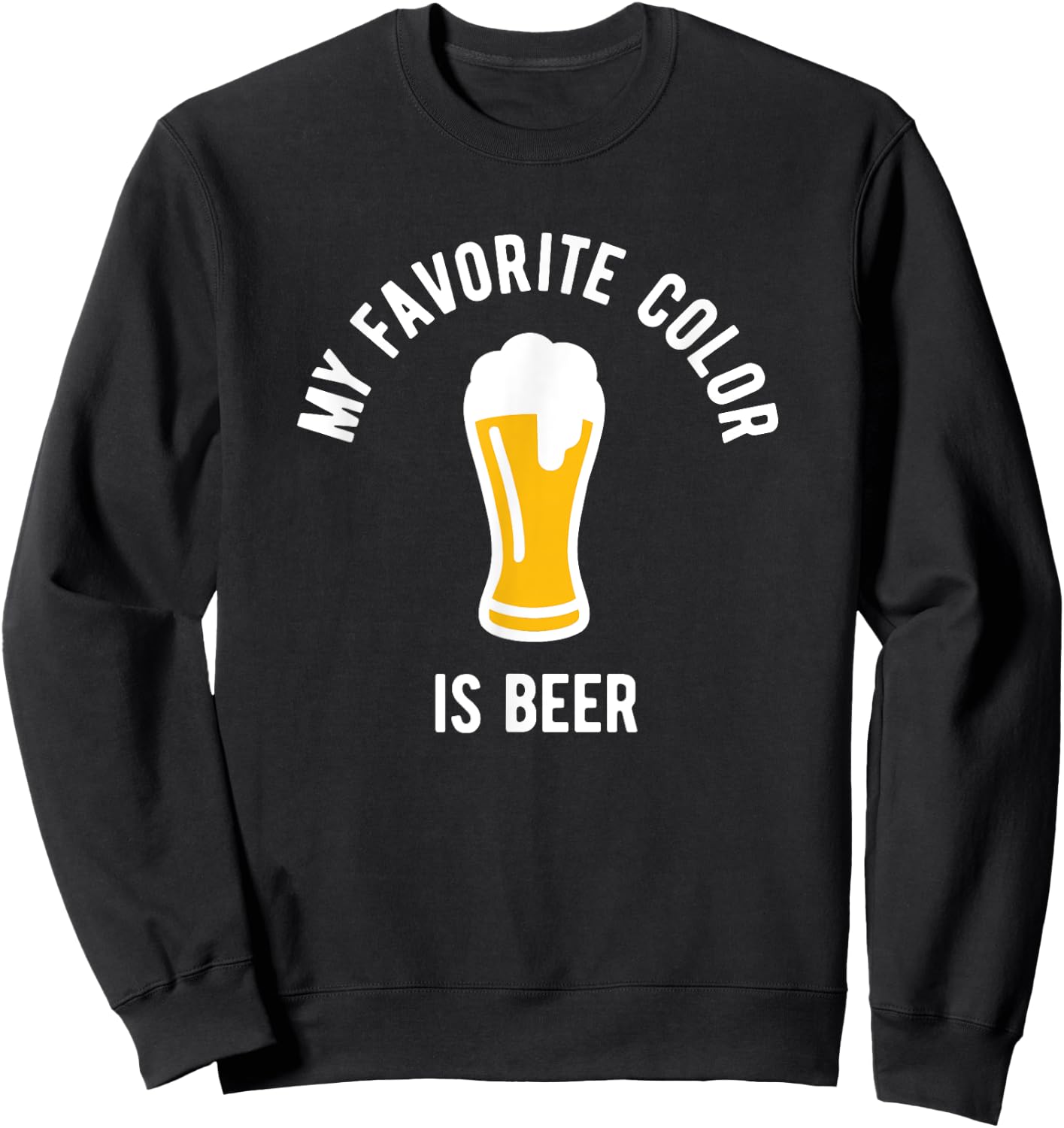 My favourite colour is beer - funny beer drinking Sweatshirt - Sweatshirt | Black