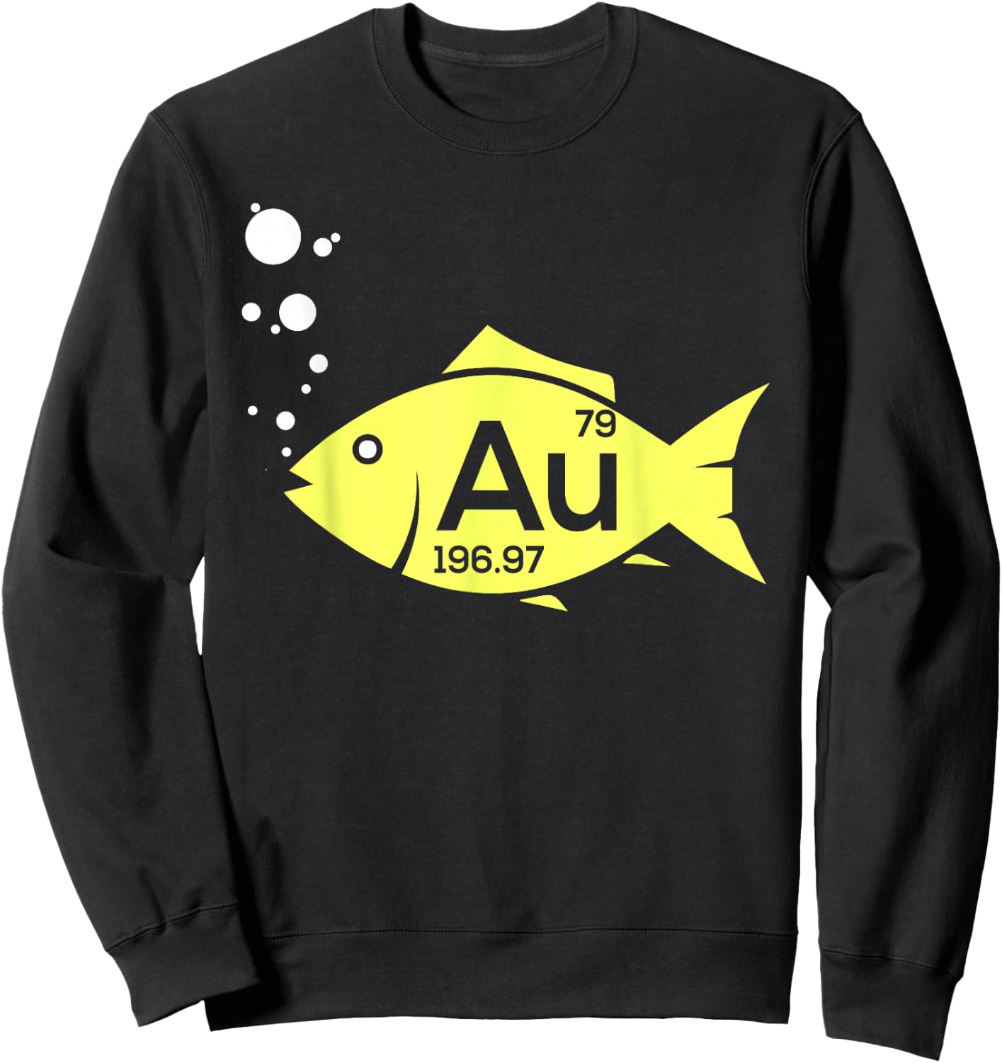 Au Goldfish Gold Metal Chemistry Pun Gift Sweatshirt - Sweatshirt | Black