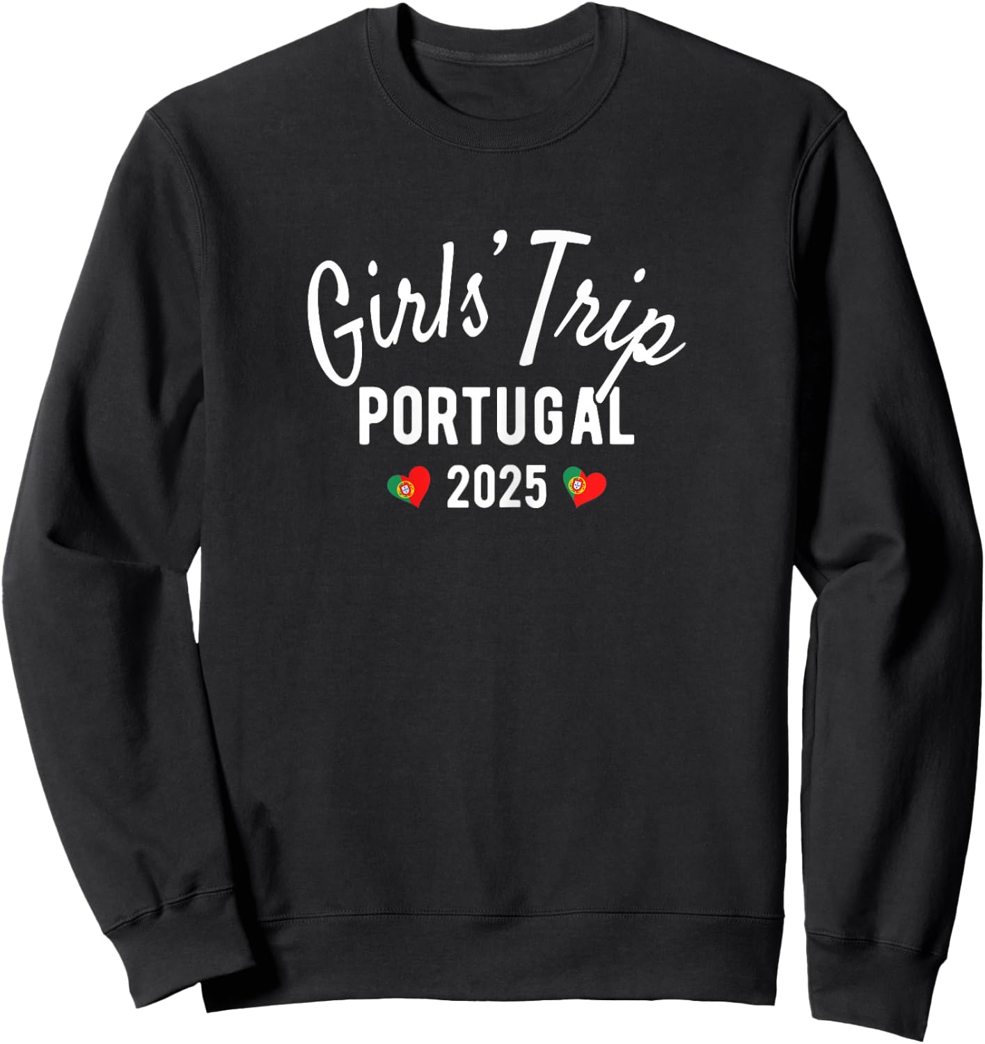 Girls' Trip Portugal 2025 | Girls Travel Vacation Sweatshirt - Sweatshirt | Black