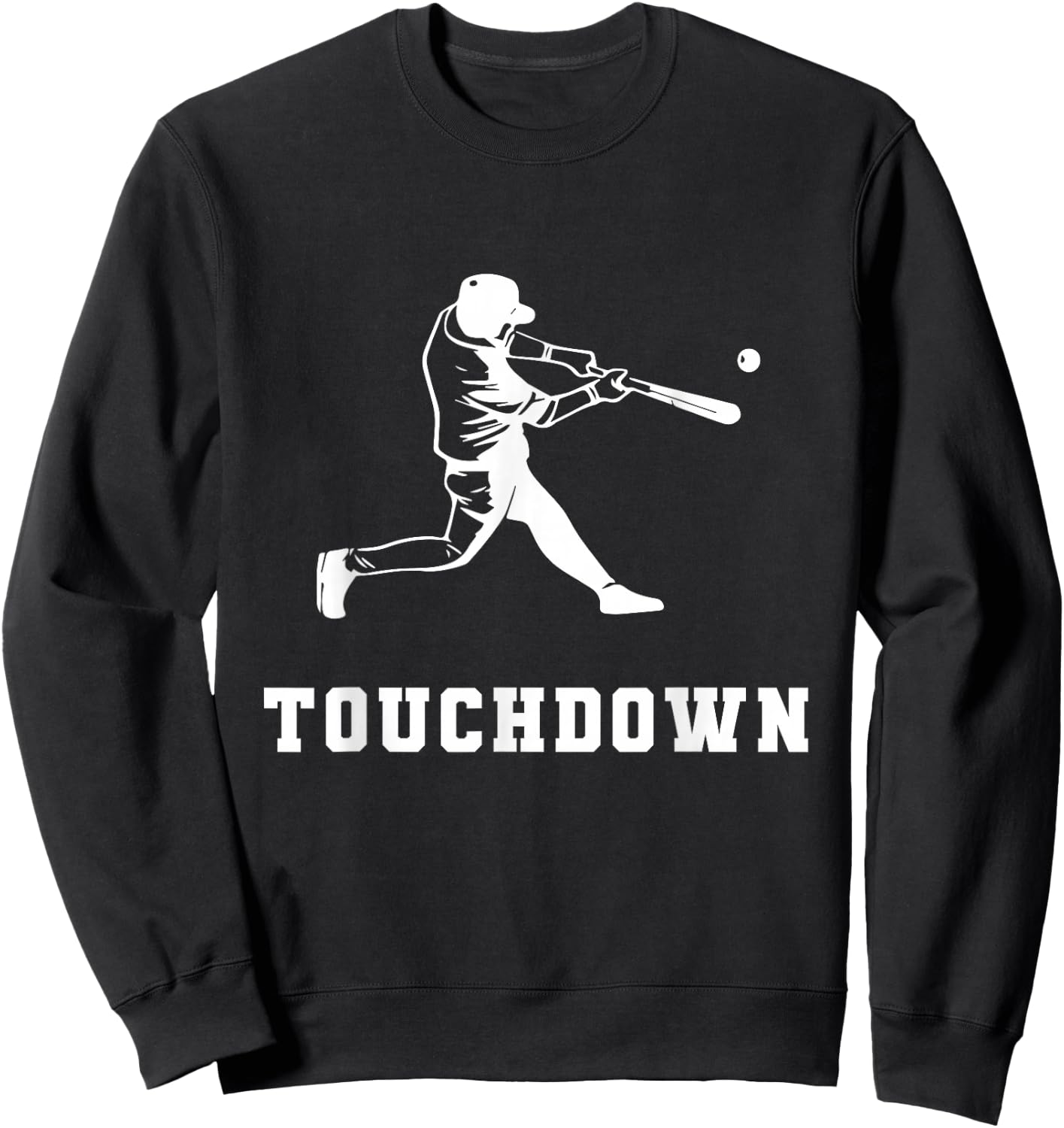 Touchdown Baseball Humor Funny Touchdown Baseball Mix-up Sweatshirt - Sweatshirt | Black